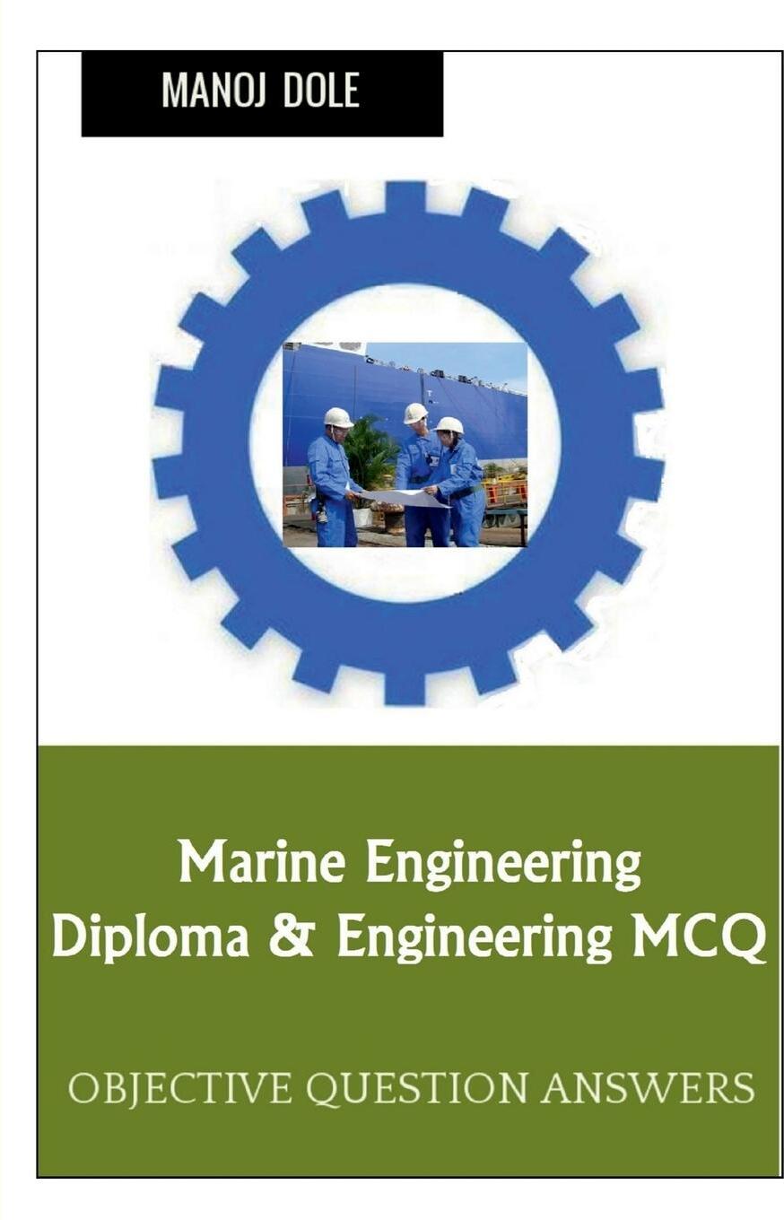 Sonstige Verlage Marine Engineering Diploma & Engineering MCQ