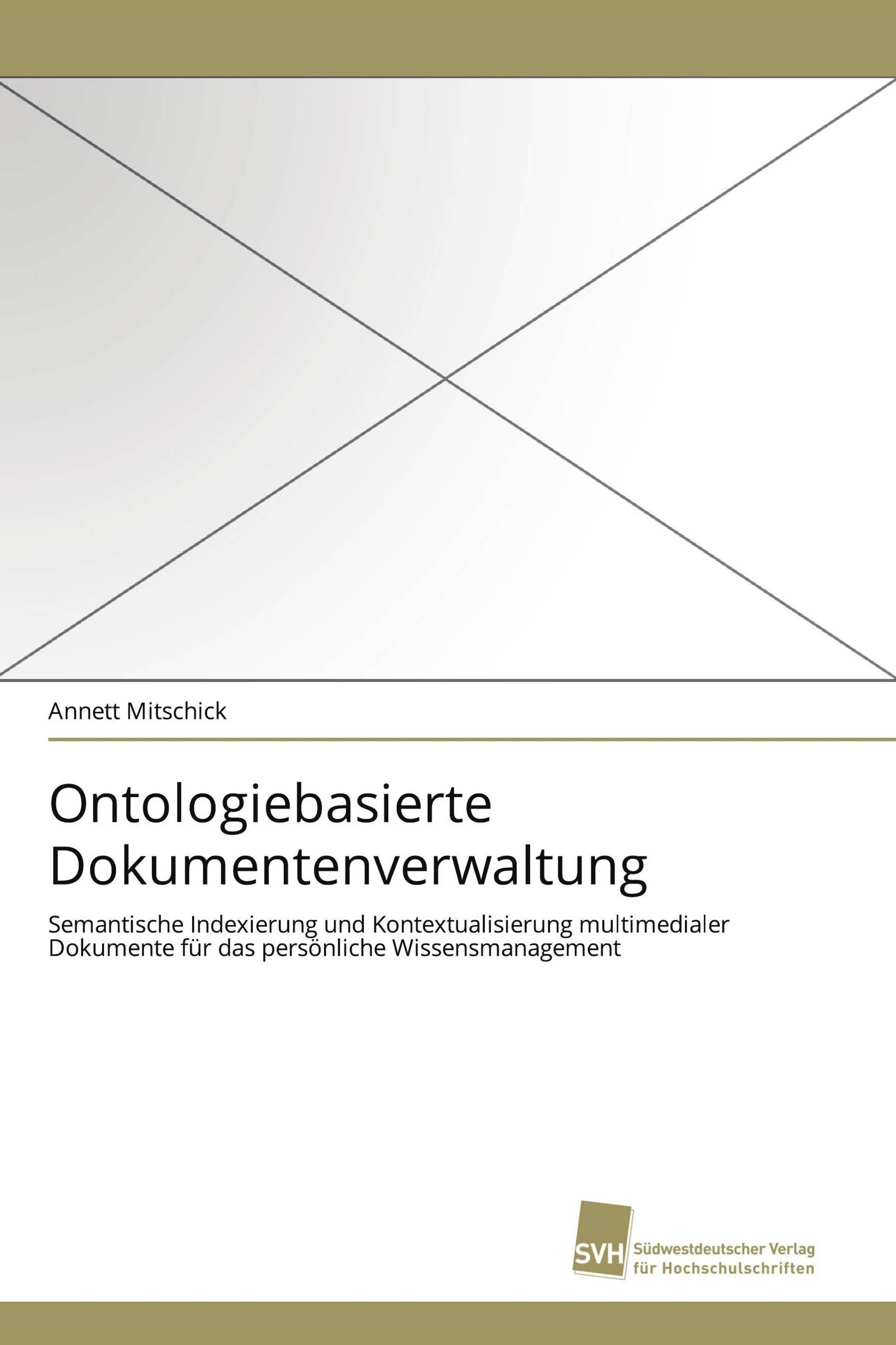 Ontologiebasierte Dokumentenverwaltung
