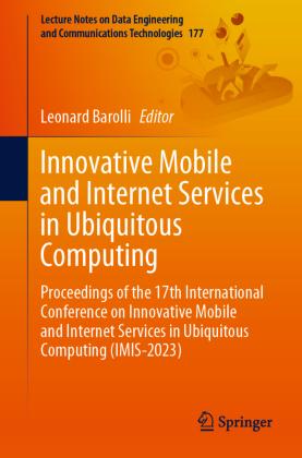 Sonstige Verlage Innovative Mobile and Internet Services in Ubiquitous Computing