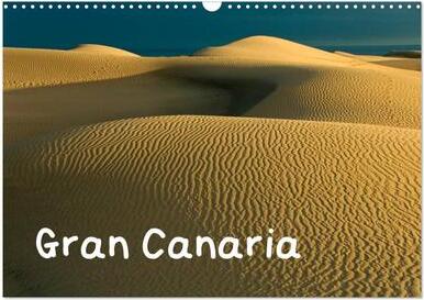 Gran Canaria (Wandkalender 2024 DIN A3 quer), CALVENDO Monatskalender