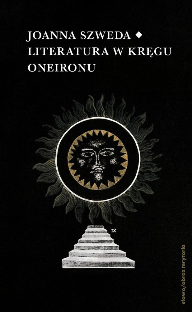 Sowo / obraz terytoria Literatur im Oneiron-Kreis. Interaktionen und Referenzen
