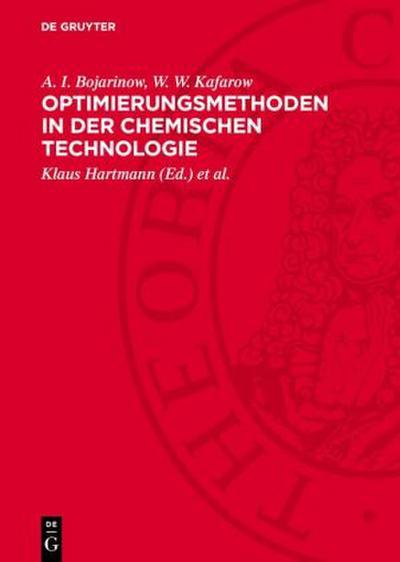 De Gruyter, De Gruyter Optimierungsmethoden in der chemischen Technologie