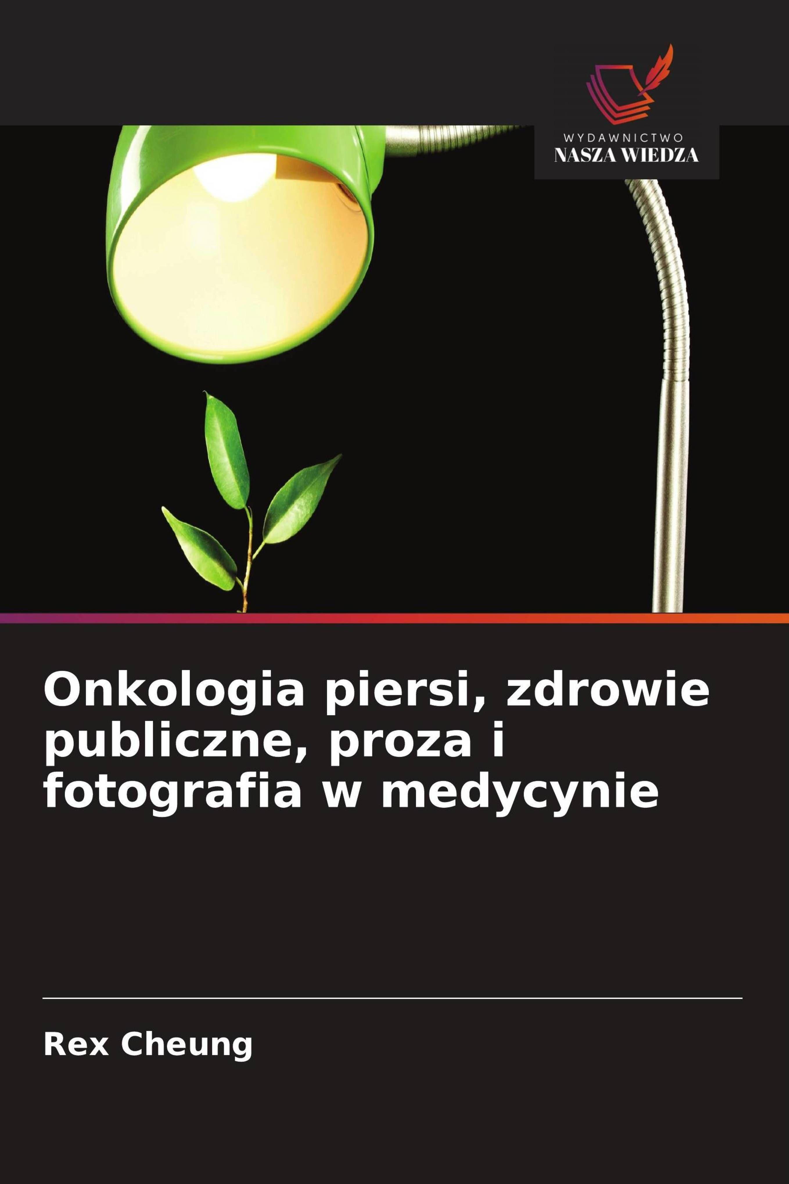 Sonstige Verlage Brustkrebs, öffentliche Gesundheit, Prosa und Fotografie in der Medizin