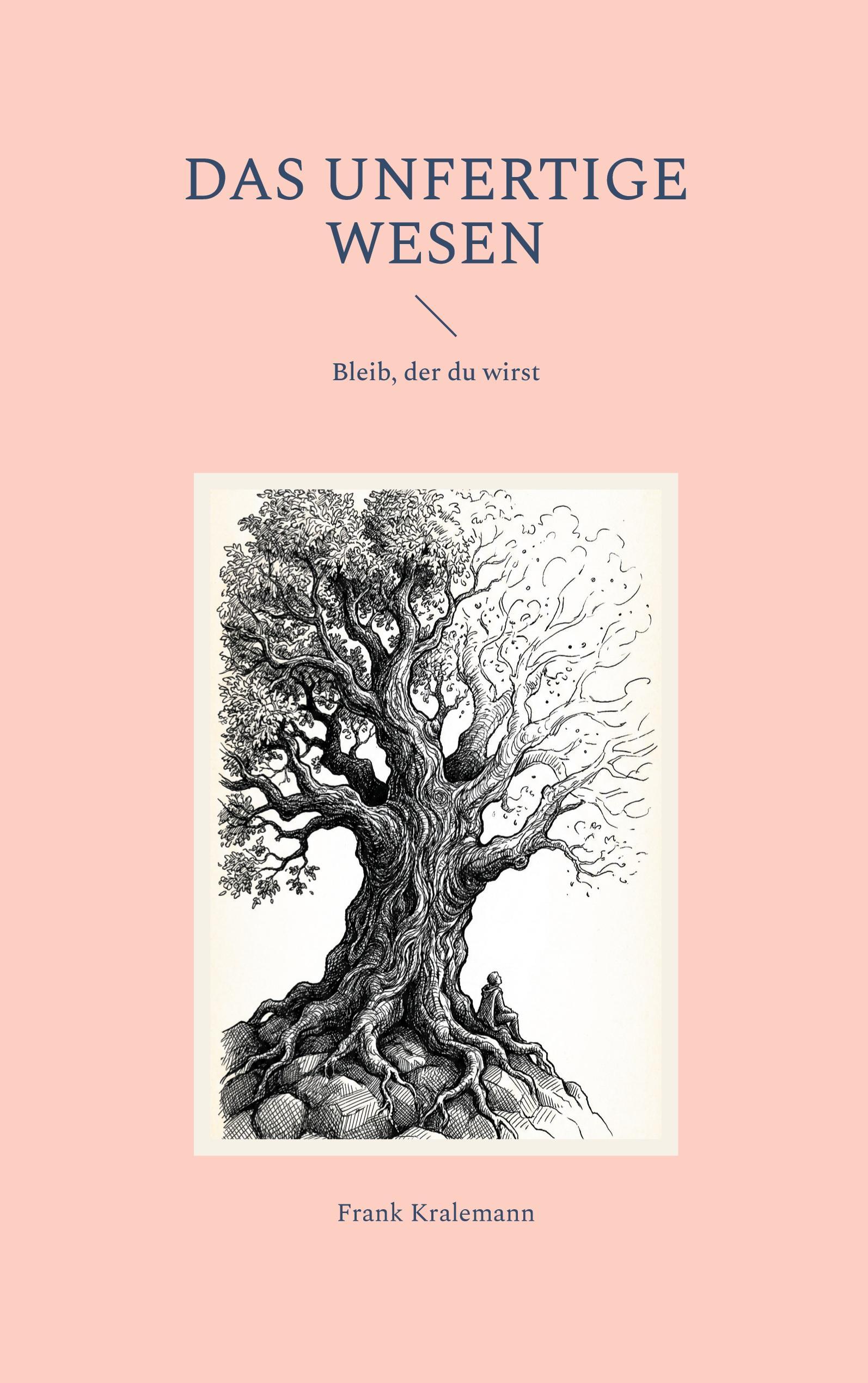 Bod - Books On Demand Das unfertige Wesen