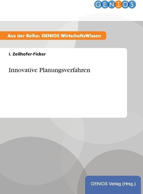 GBI-Genios Verlag Innovative Planungsverfahren