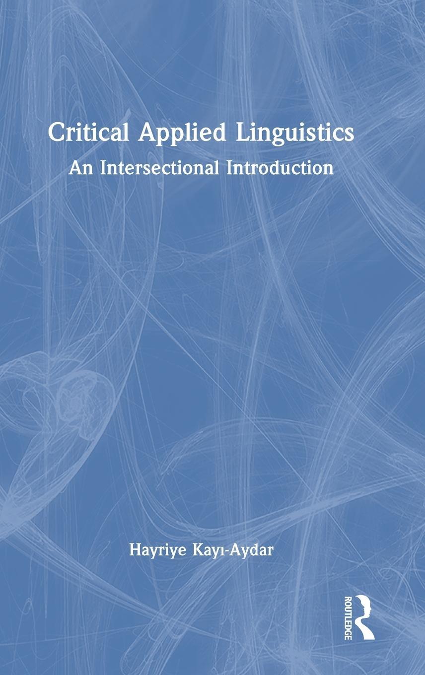 Sonstige Verlage Critical Applied Linguistics