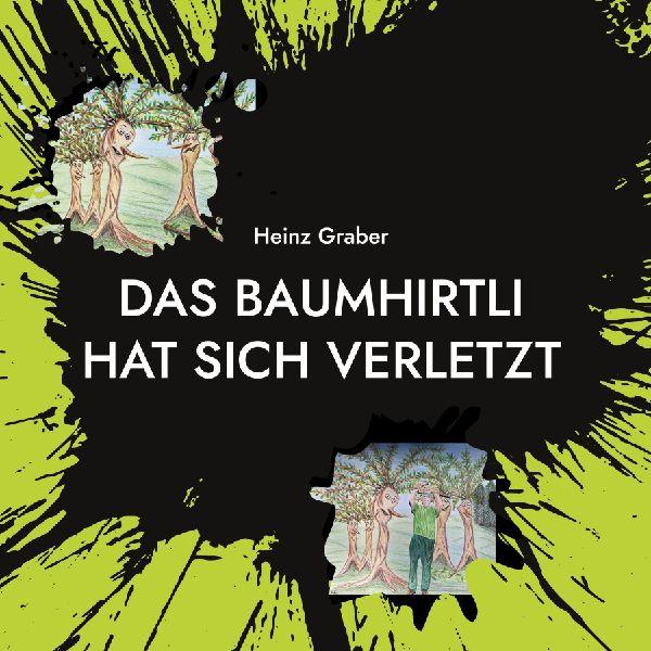 Bod - Books On Demand Das Baumhirtli hat sich verletzt