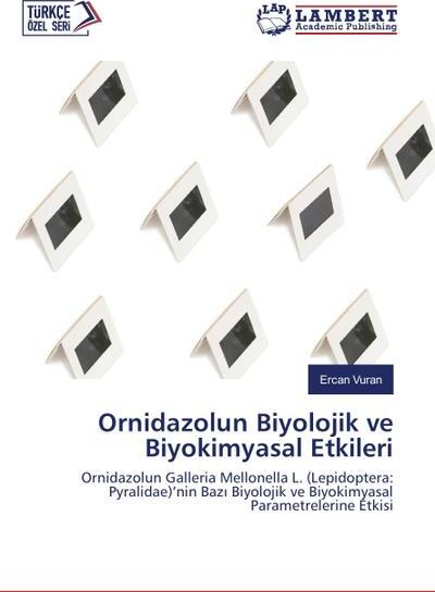 Lambert Biologische und biochemische Wirkungen von Ornidazol