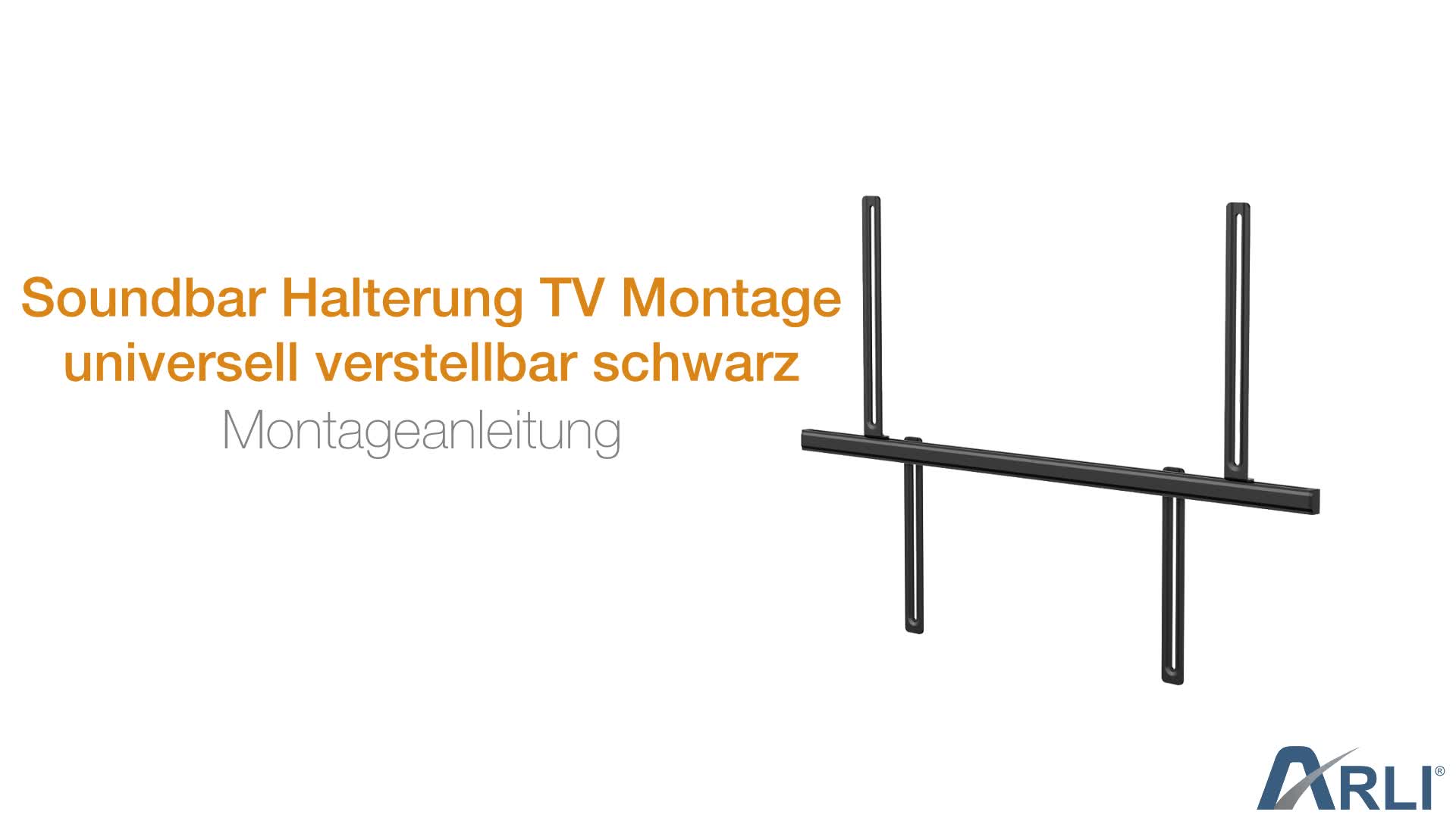 ARLI Soundbar Halterung TV Montage universell verstellbar Produktbild-Vorschau 7
