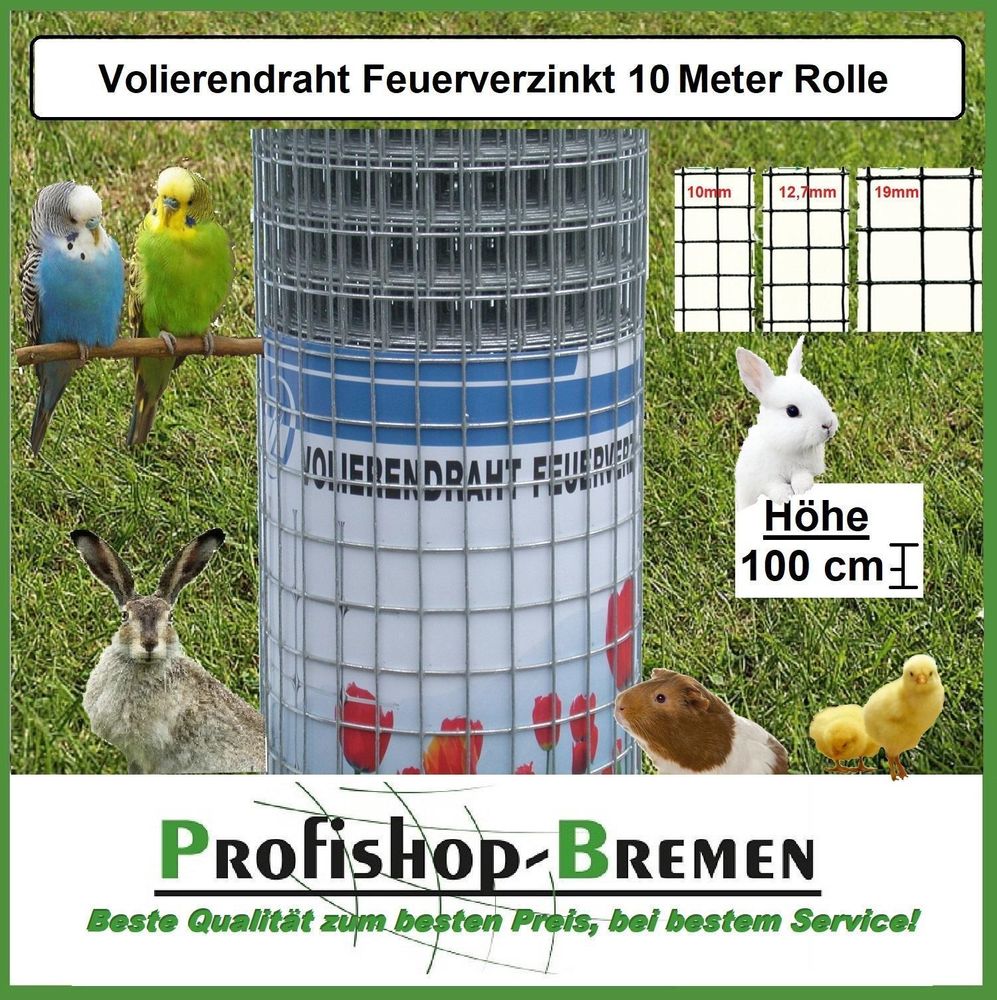 Volierendraht feuerverzinkt punktgeschweißt Höhe 100 cm Länge 10 m Maschendrahtzaun (Maschenweite 12,7x12,7 mm) - Grundpreis pro Meter 2,20 EUR