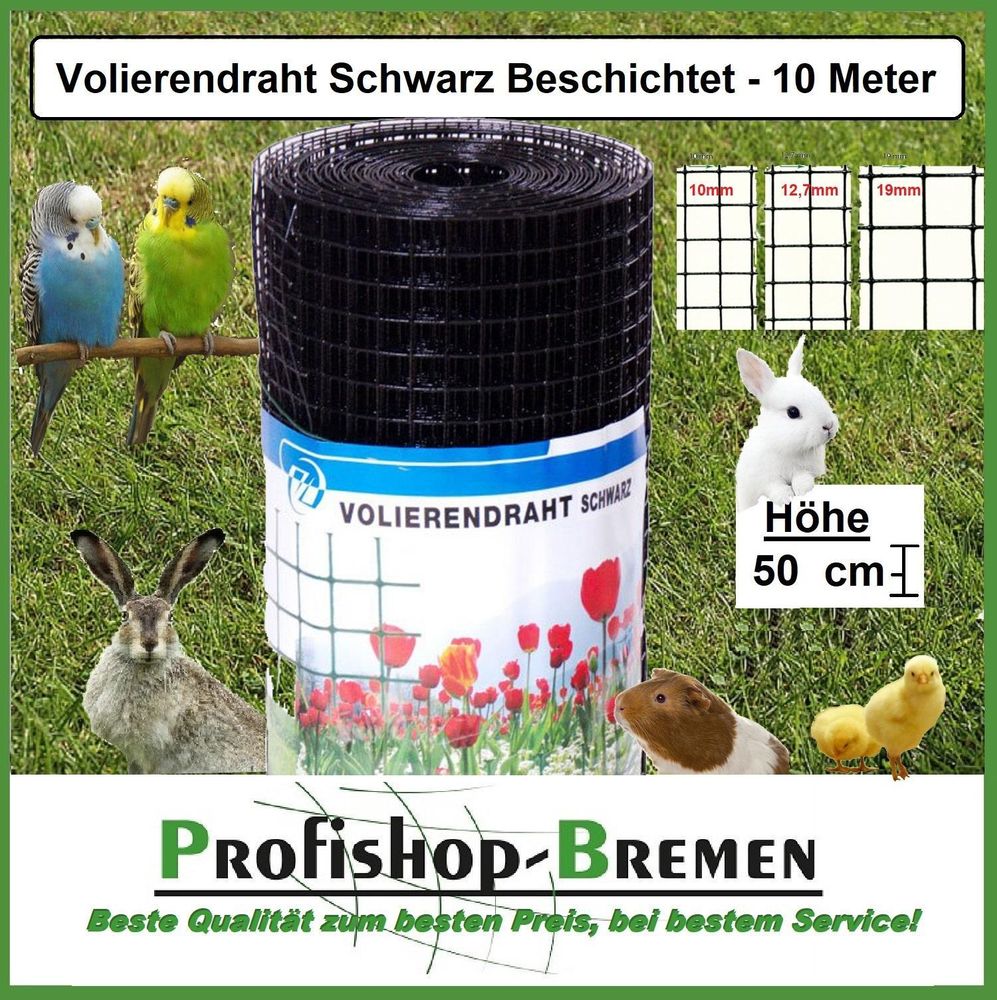 Volierendraht 19x500 mm 10 m SCHWARZ beschichtet Drahtgitter Maschendrahtzaun punktgeschweißter Draht Papageiendraht Grundpreis pro Meter 1,20 EUR