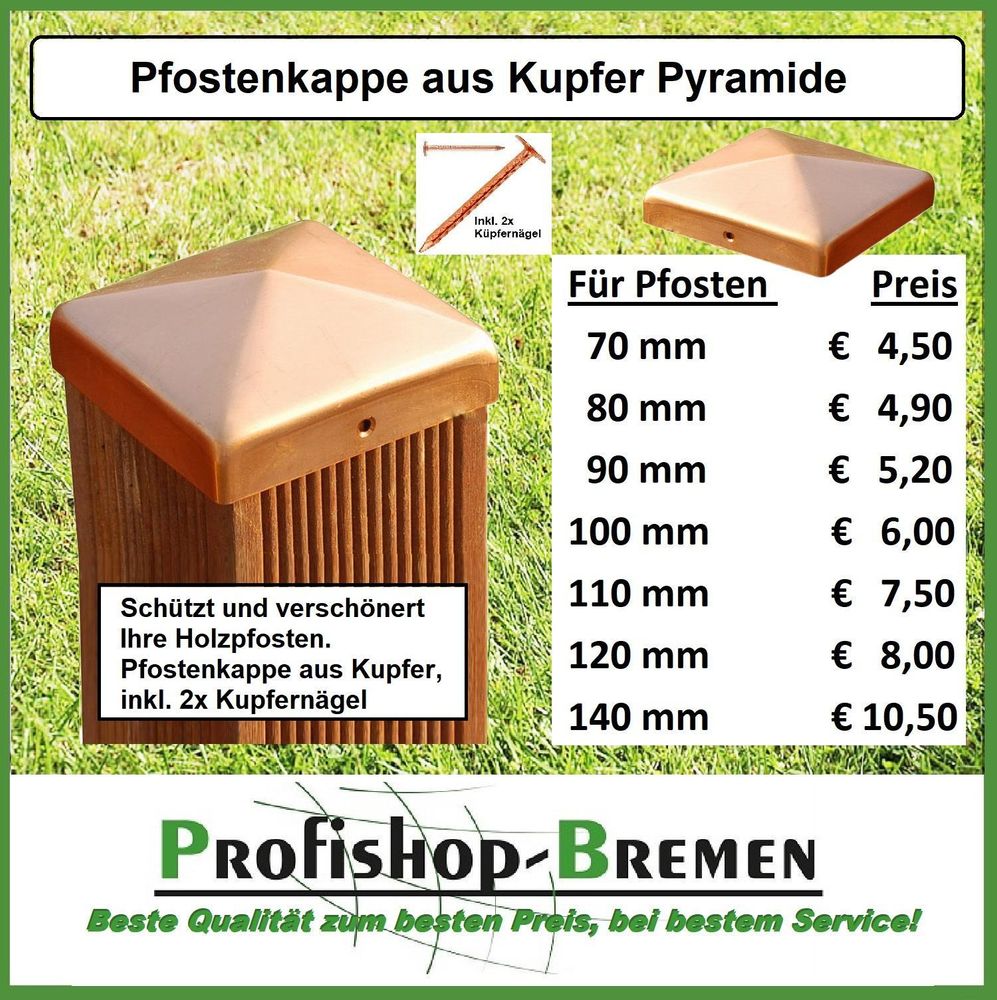 Pfostenkappe Kupfer Pyramide für Holzpfosten Pfosten inkl. Kupfer-Nägel Zaunkappe Zierkappe  8x8cm