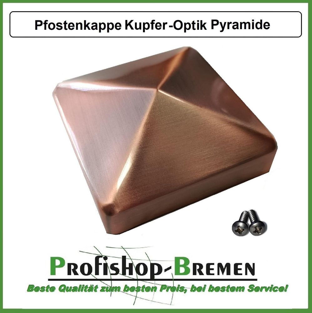 Pfostenkappe "Kupfer Optik" für Holzpfosten 10x10 cm in Pyramidenform, inkl. Edelstahl-Schrauben