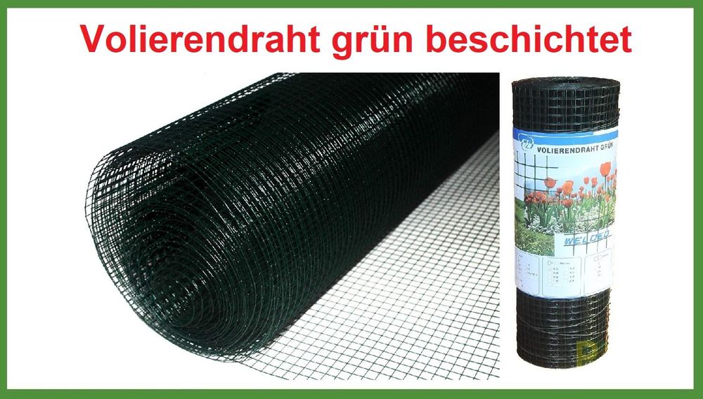 Volierendraht 10x1000 mm 10 m GRÜN beschichtet Drahtgitter Maschendrahtzaun Grundpreis pro Meter 2,20 EUR