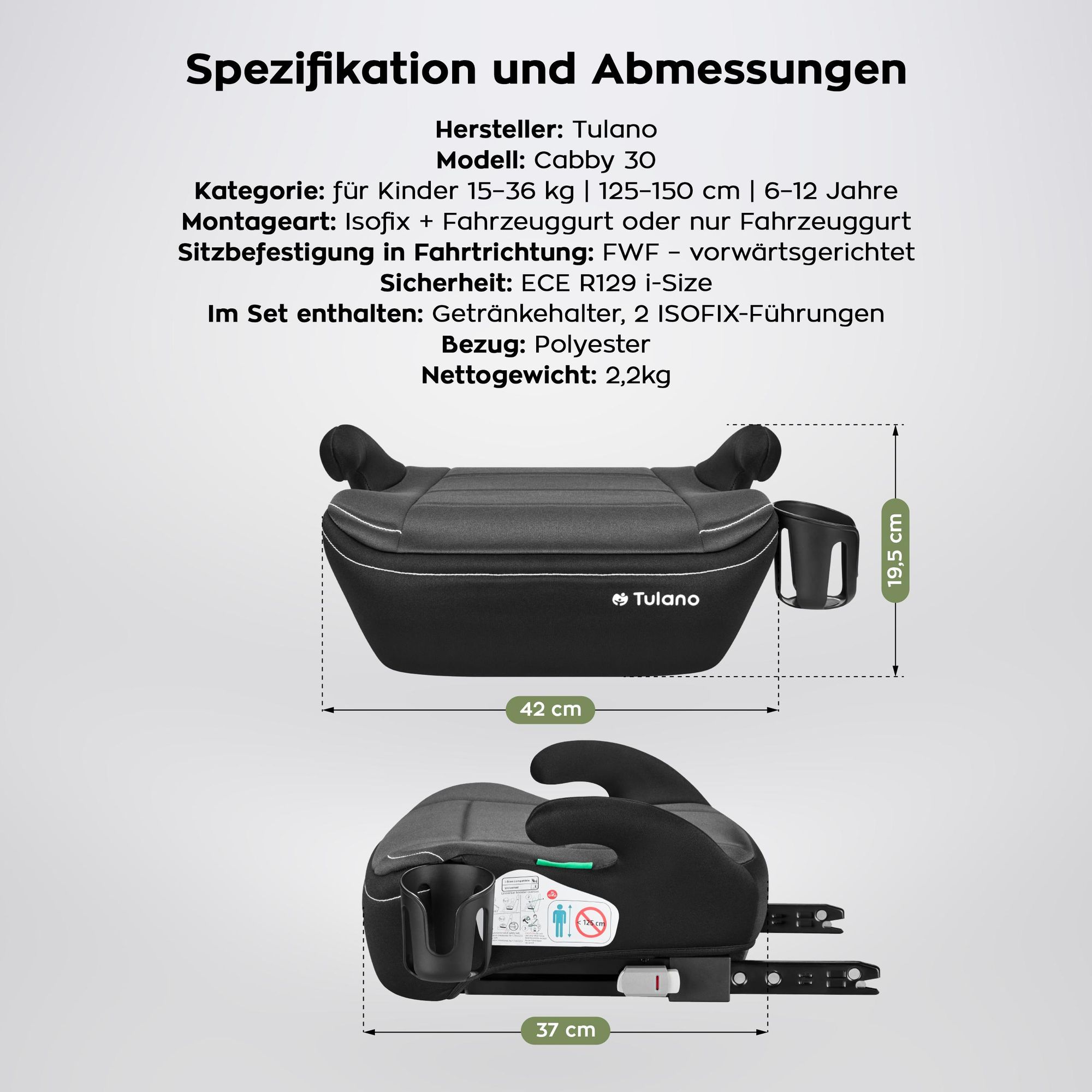 Tulano Cabby 30 Autokindersitz Grau – i-Size 125–150 cm, ISOFIX + Gurt, Getränkehalter, abnehmbarer Bezug