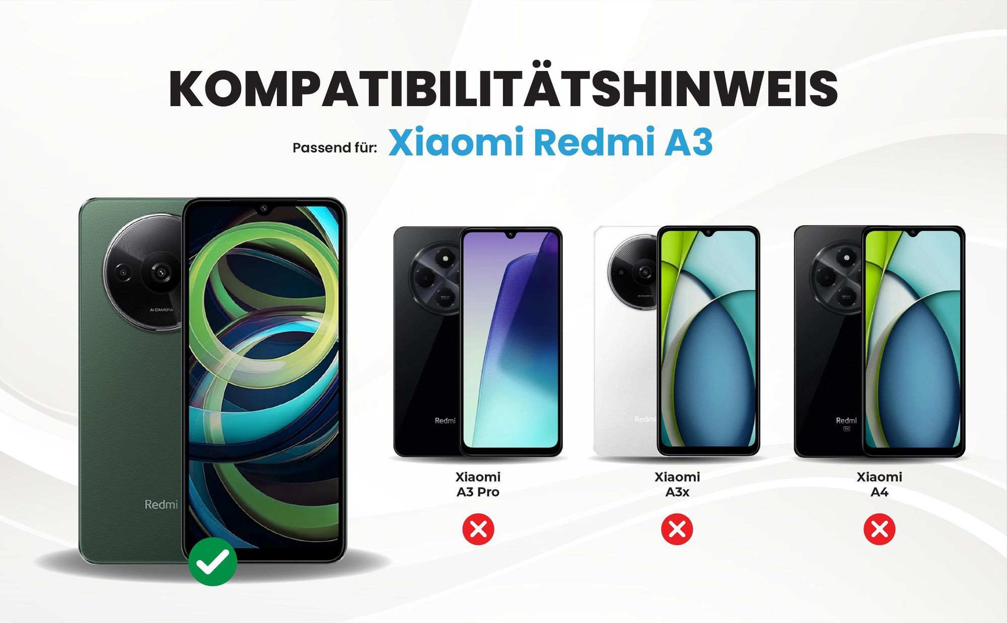 Kompatibilitätshinweise Hülle für Xiaomi Redmi A3