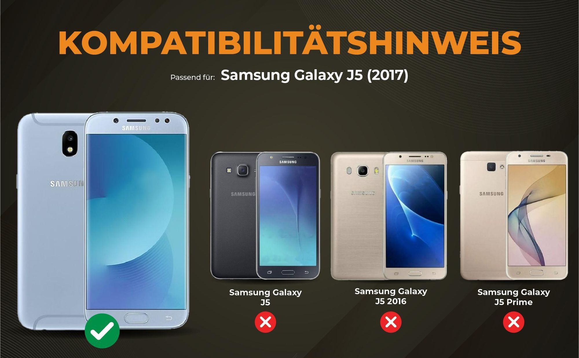 Kompatibilitätshinweise Hülle für Samsung Galaxy J5 2017