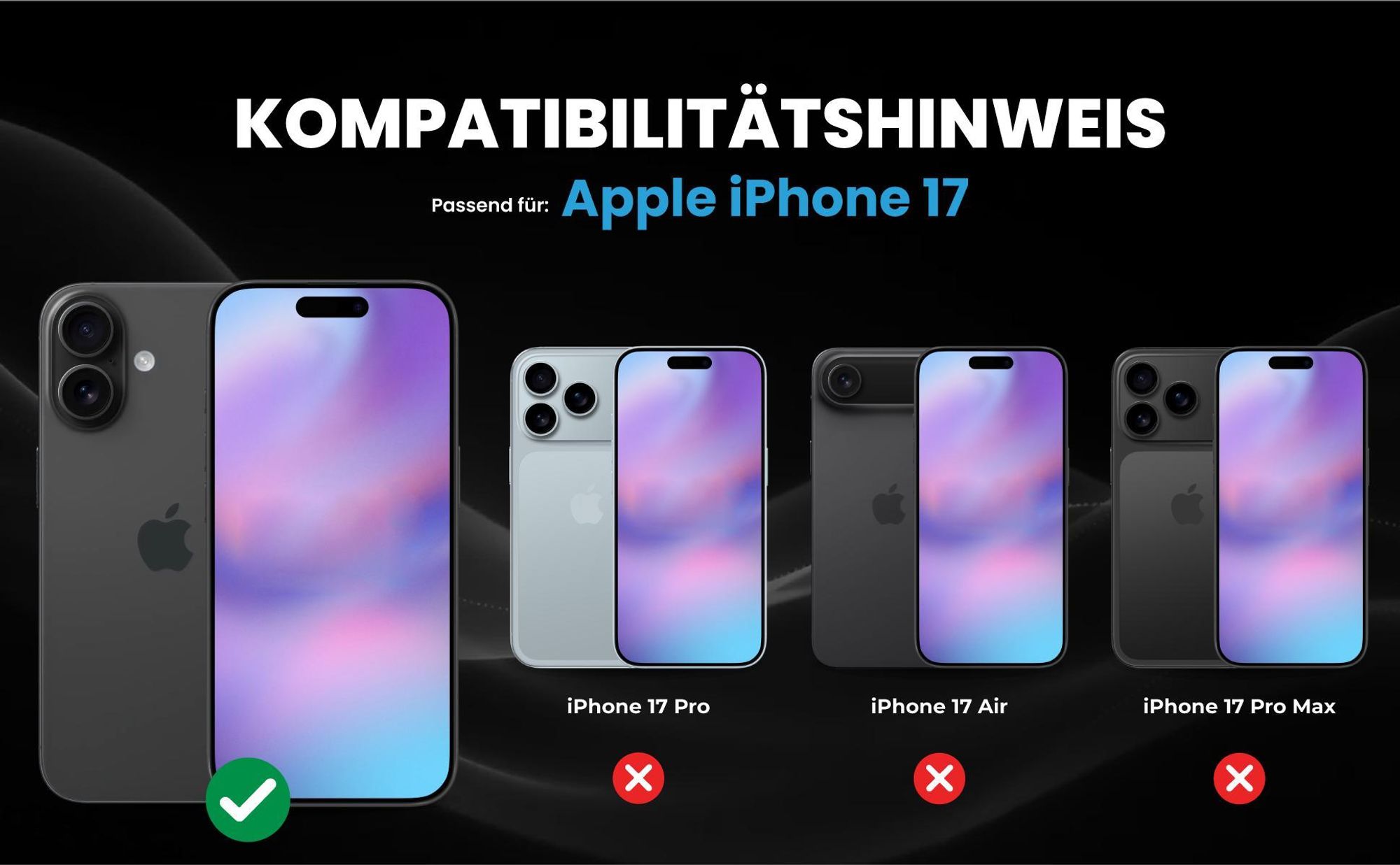 Kompatibilitätshinweise Hülle für Apple iPhone 17
