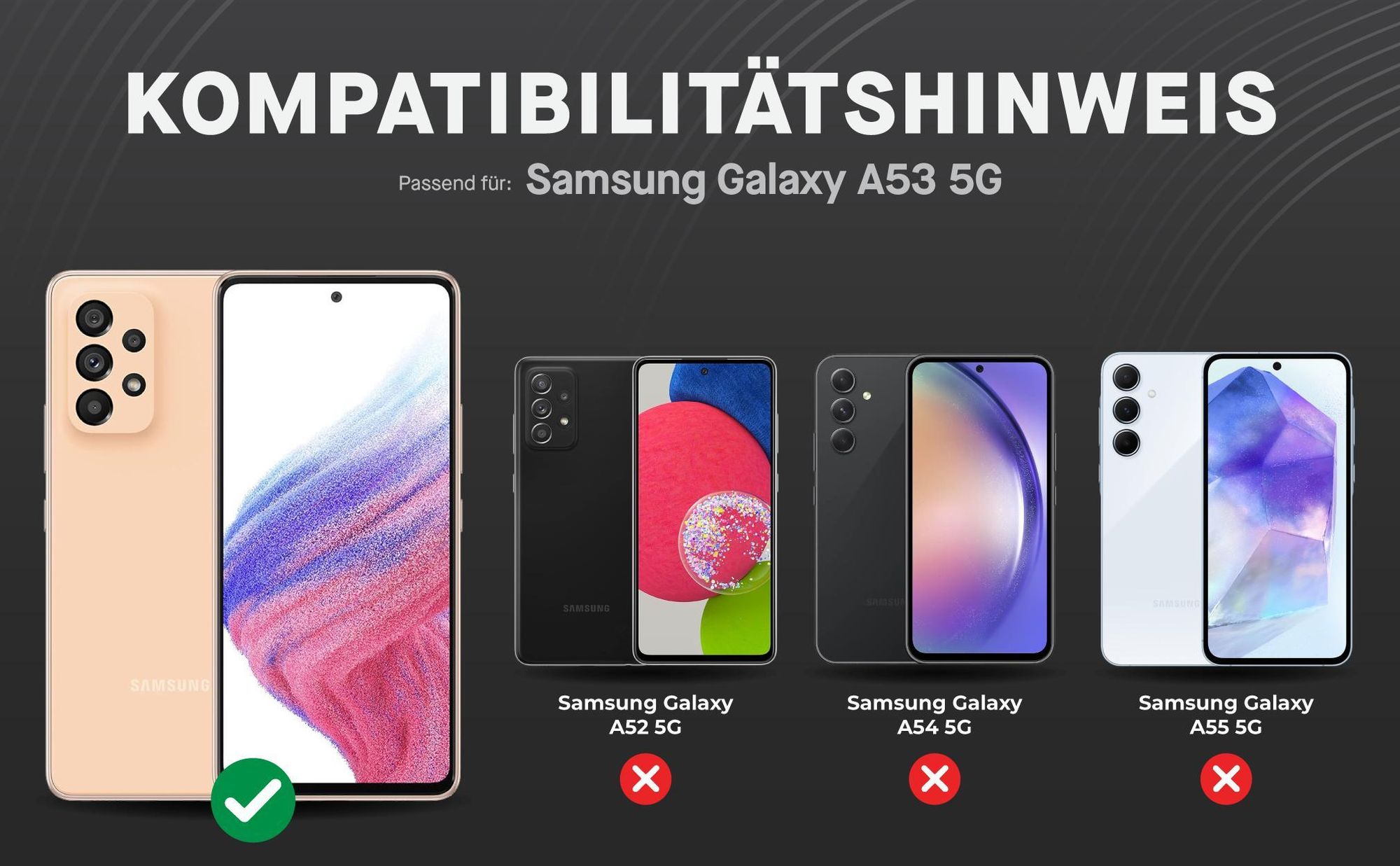 Kompatibilitätshinweise Displayglas für Samsung Galaxy A53 5G