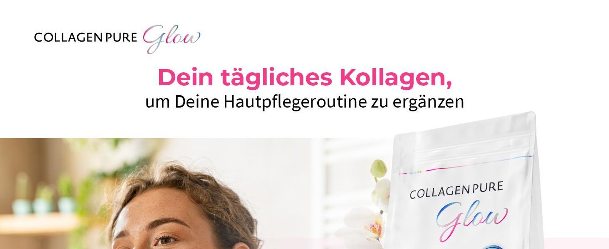 COLLAGEN PURE Glow – 100% reines Kollagen Pulver