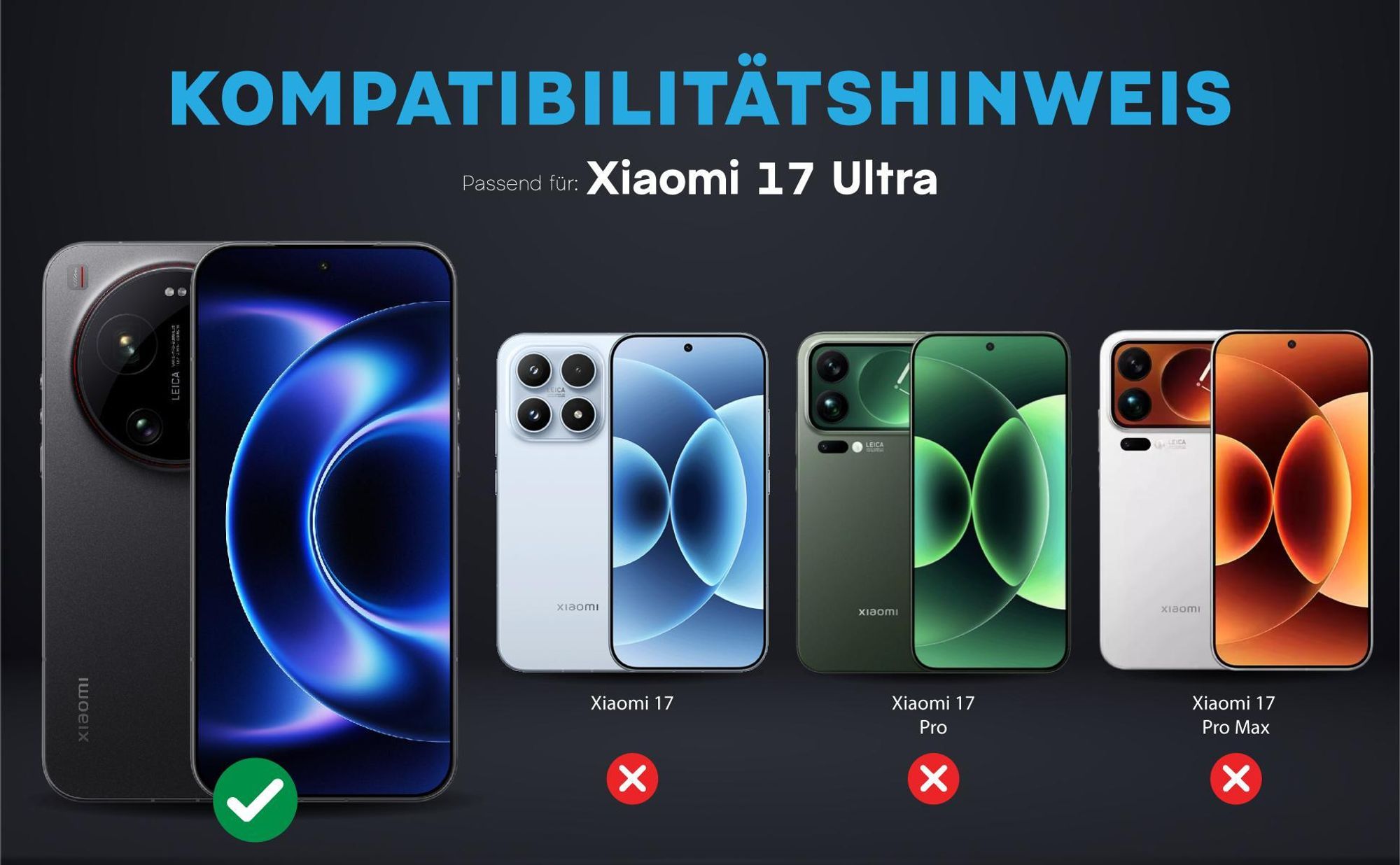 Kompatibilitätshinweise Kameraglas für Xiaomi 17 Ultra