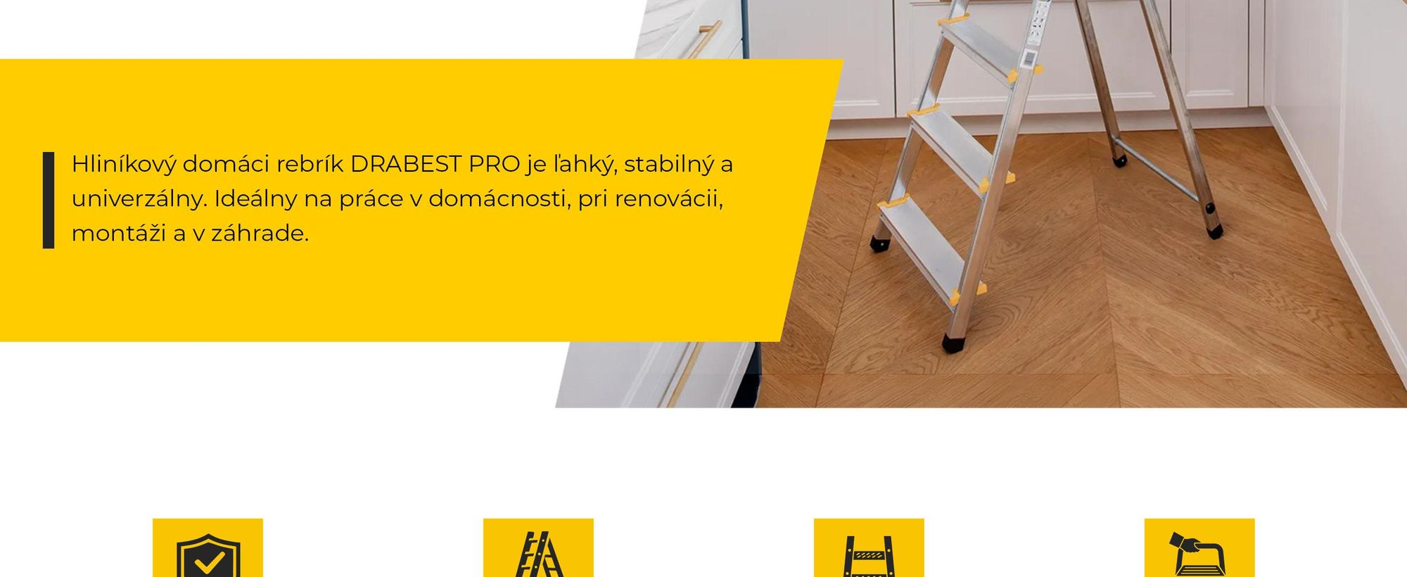 Drabest | Rebrík – hliníkový viacúčelový rebrík PRO – 4 stupne – rebrík – stabilný, bezpečný, ľahký, praktický – s háčikom – nosnosť 150 kg