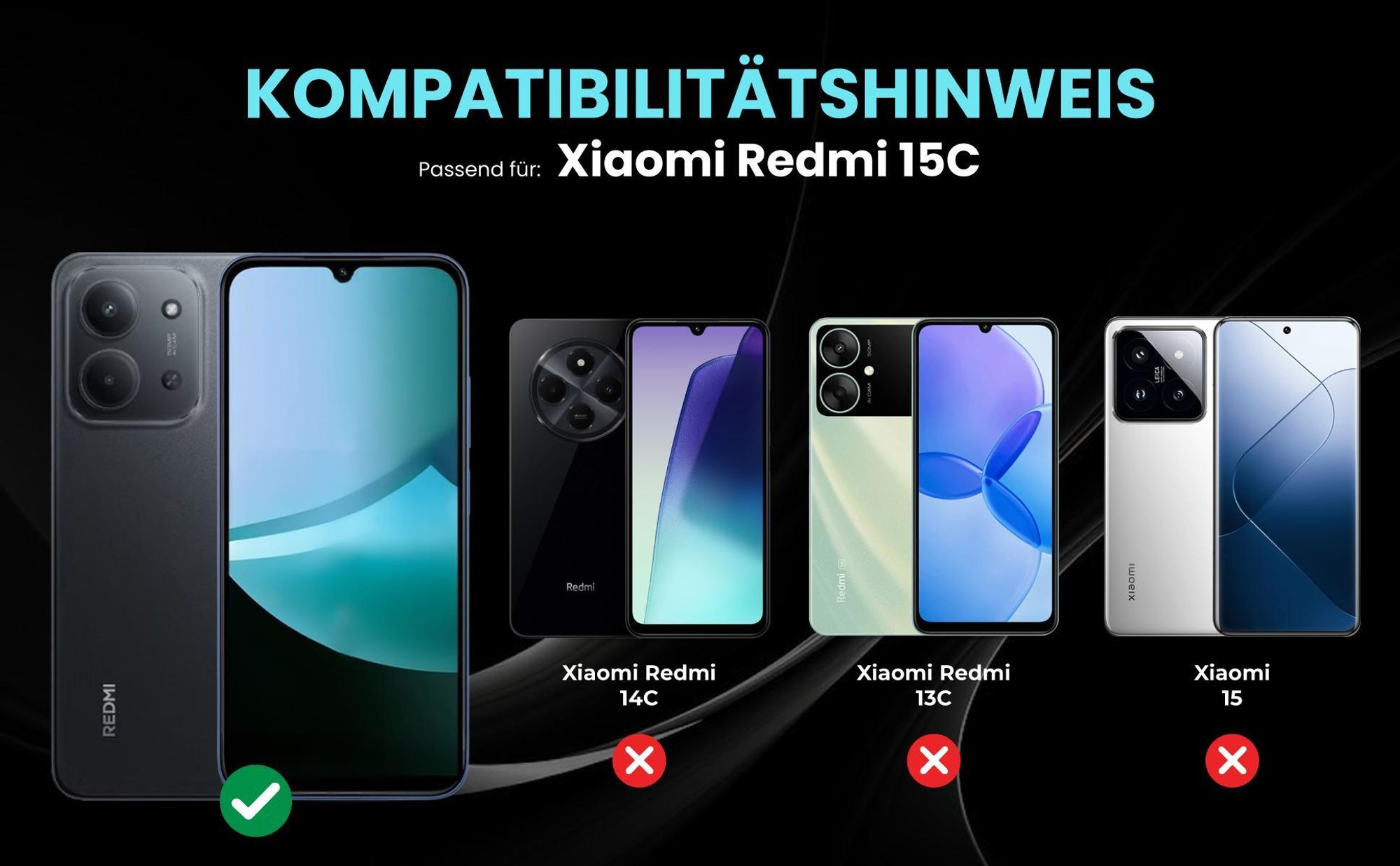 Kompatibilitätshinweise Hülle für Xiaomi Redmi 15C