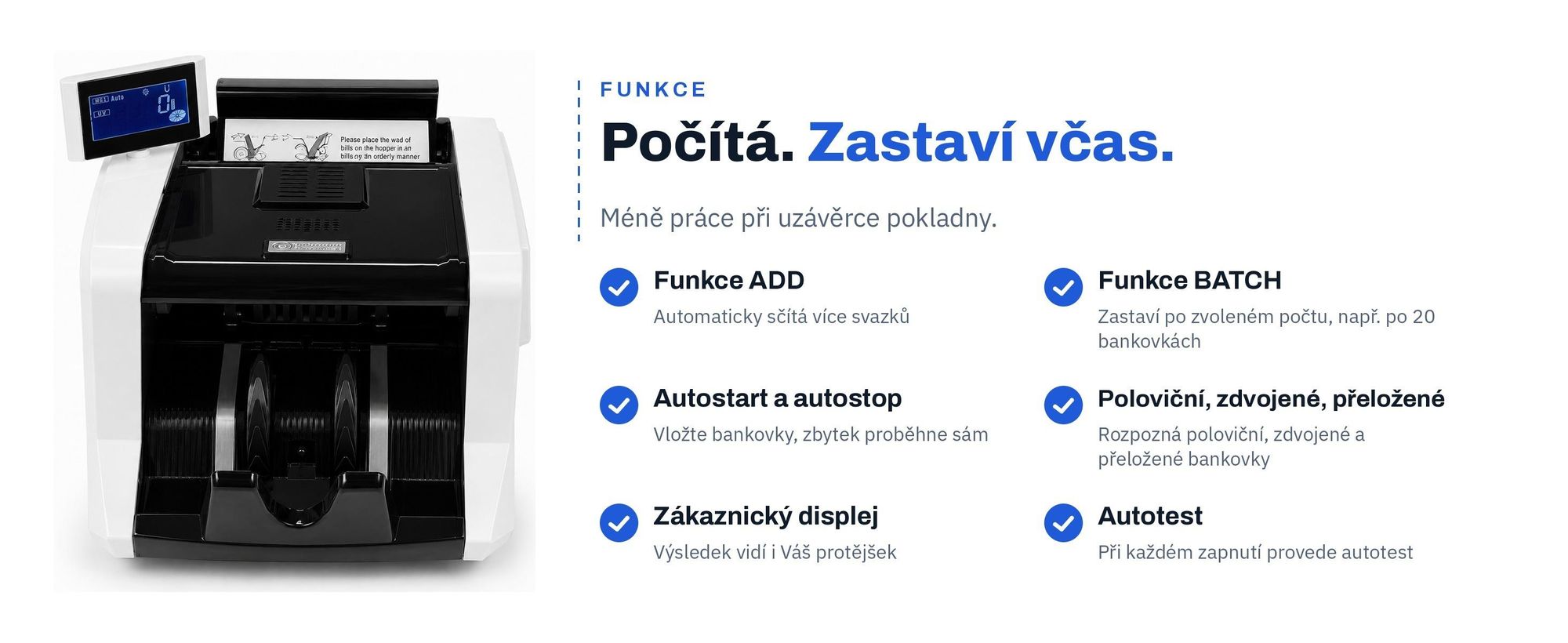 Funkce SCANNUM 1200-S: ADD, BATCH, automatický start, zákaznický displej a autotest