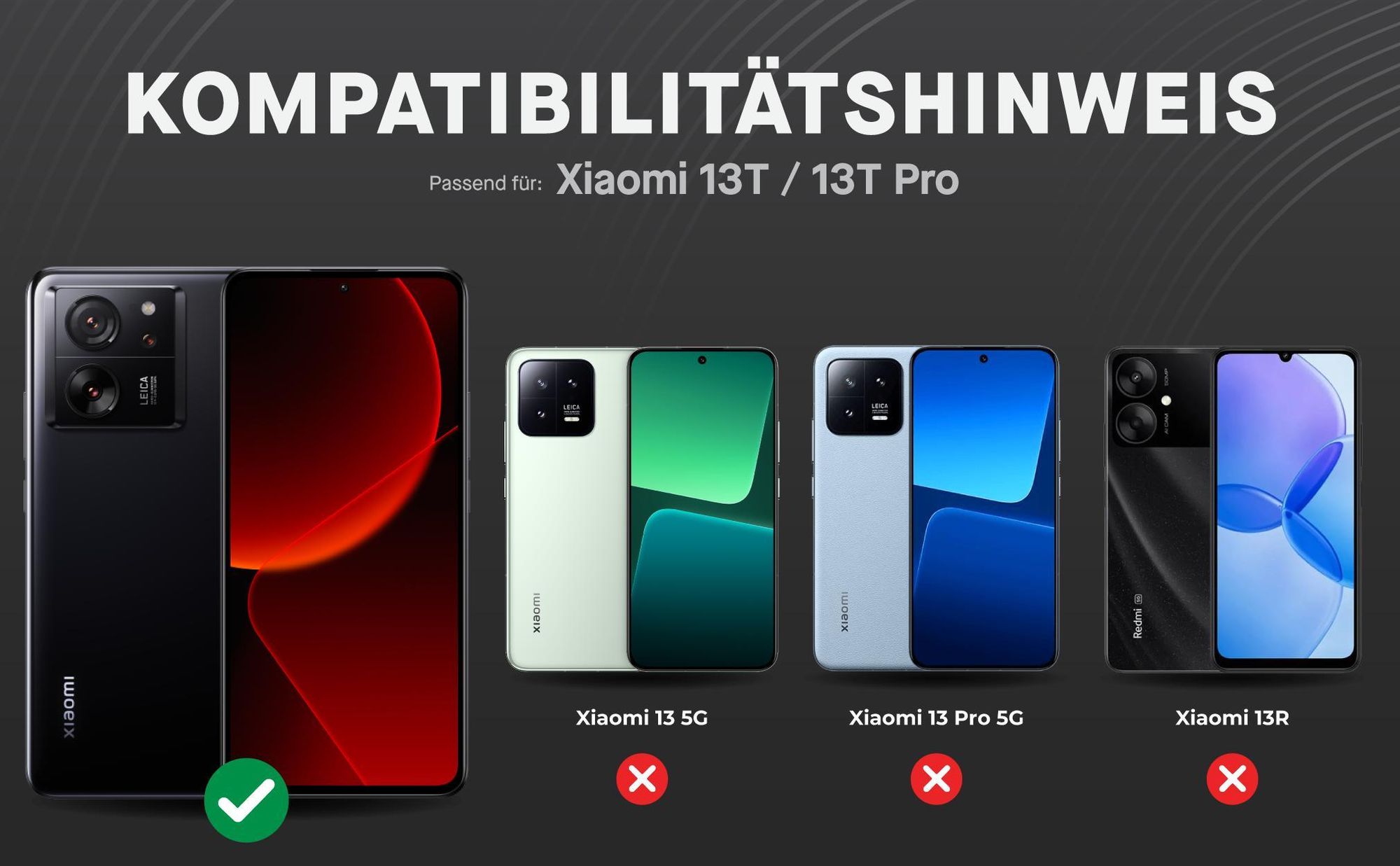 Kompatibilitätshinweise Displayglas für Xiaomi 13T / 13T Pro