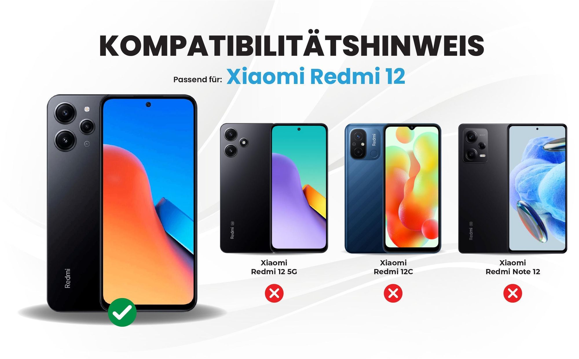 Kompatibilitätshinweise Hülle für Xiaomi Redmi 12