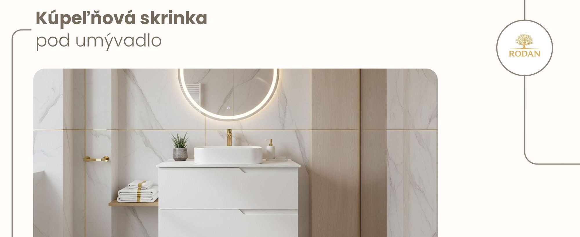 RODAN, moderná skrinka pod umývadlo, skrinka do kúpeľne, kúpeľňový nábytok, kúpeľňová skrinka