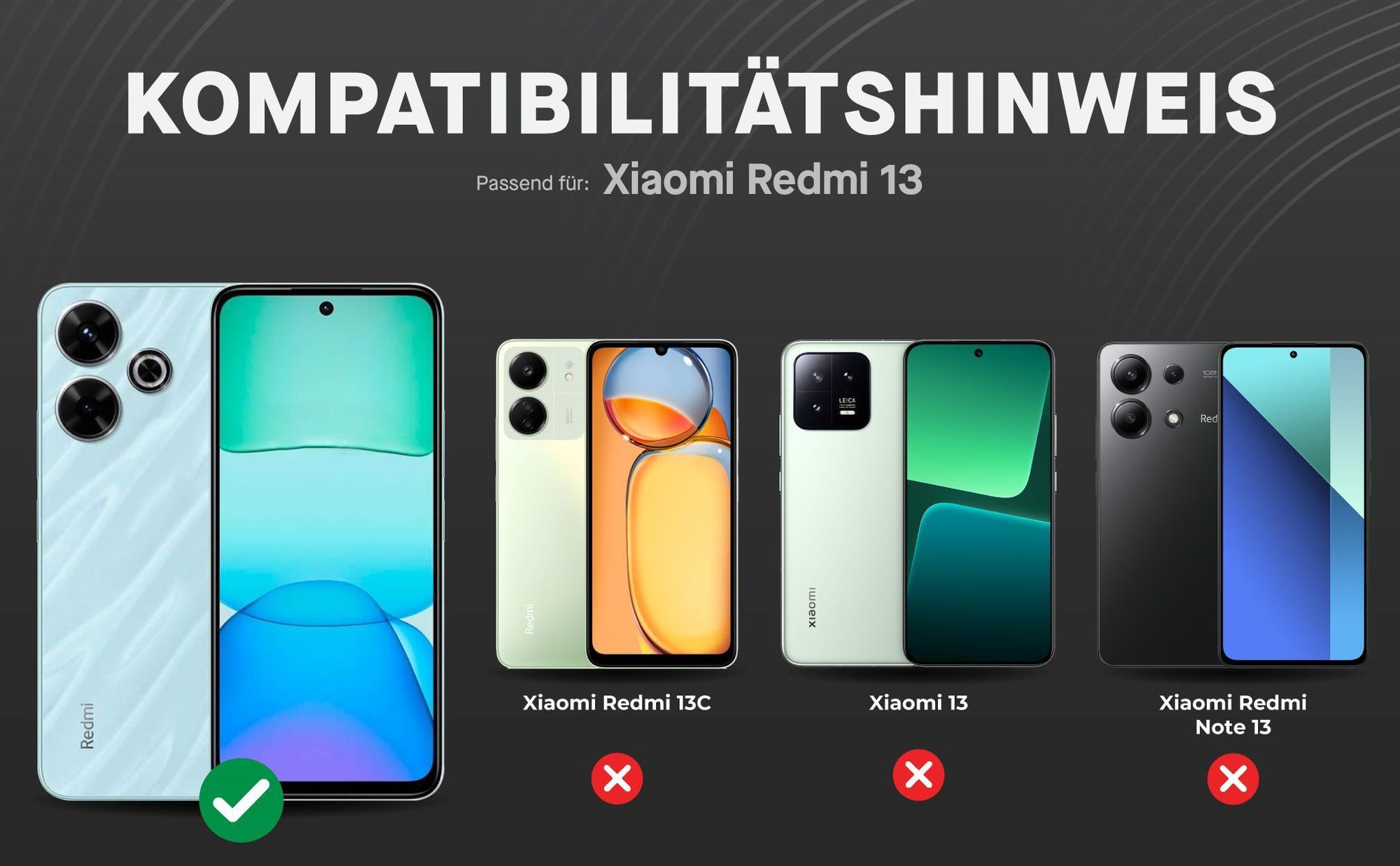 Kompatibilitätshinweise Displayglas für Xiaomi Redmi 13