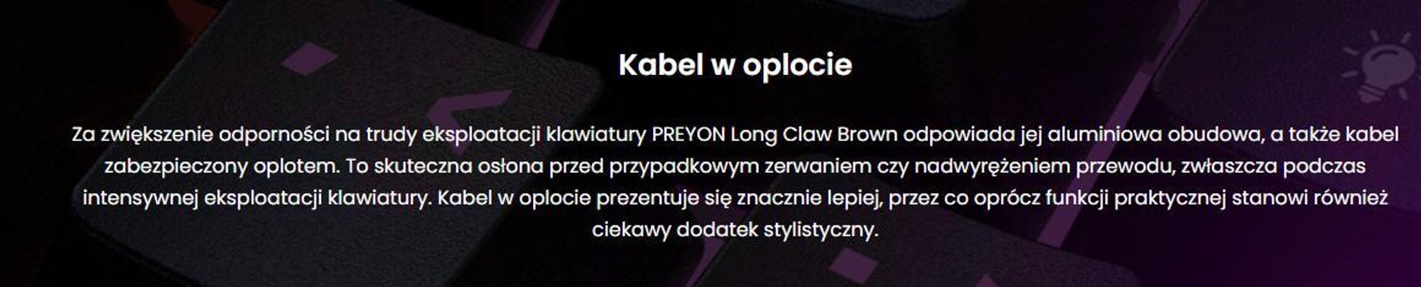 Klawiatura dla graczy PREYON Long Claw Brown Keyboard - Podpórka pod nadgarstki - 104 klawisze - Przełączniki Gateron Brown - Aluminiowa obudowa - Podświetlenie RGB - Tryb podświetlenia - Oprogramowanie - Port przelotowy USB
