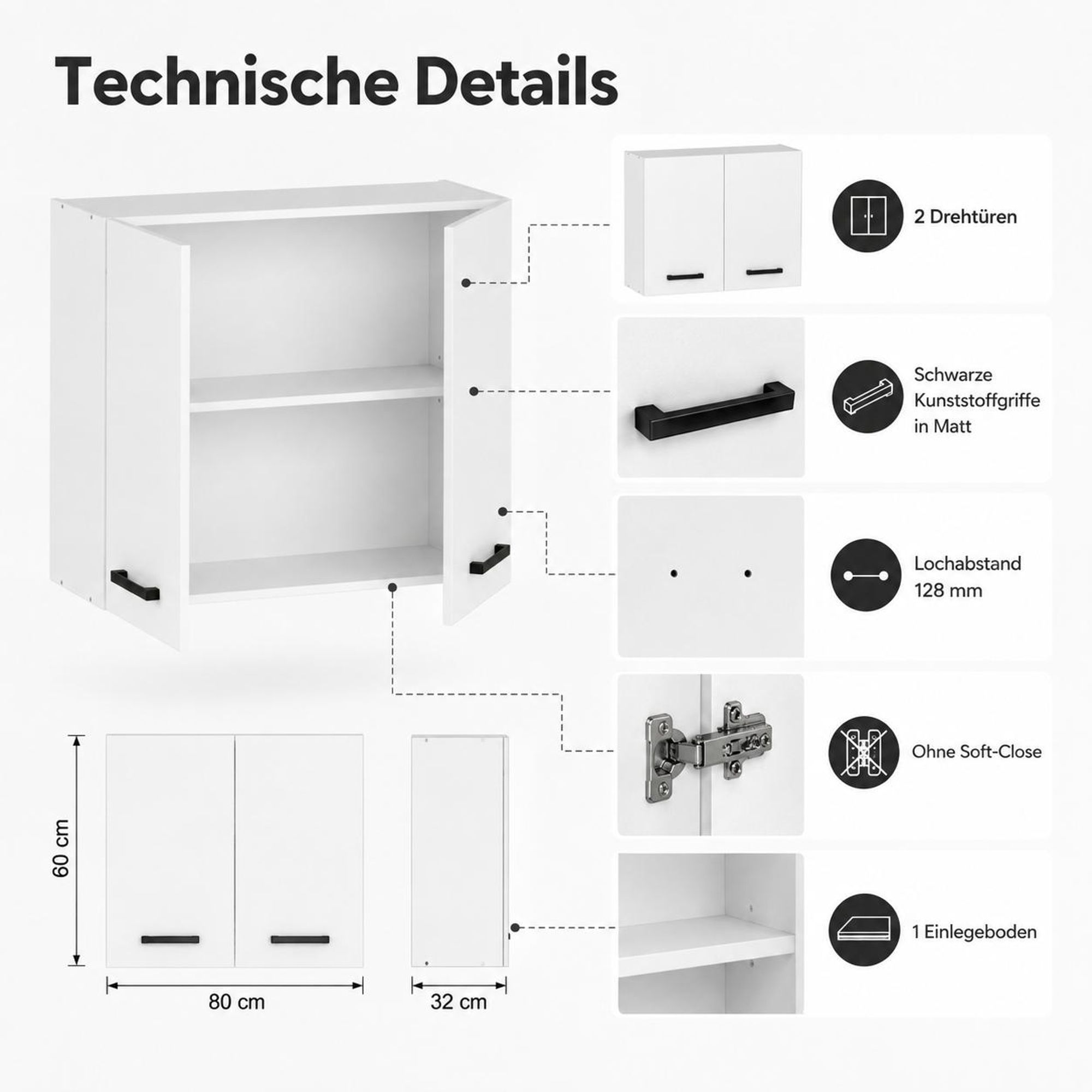 Oberschrank 80 cm Weiß Matt: Technische Details zu Scharnieren, Griffen & Boden.