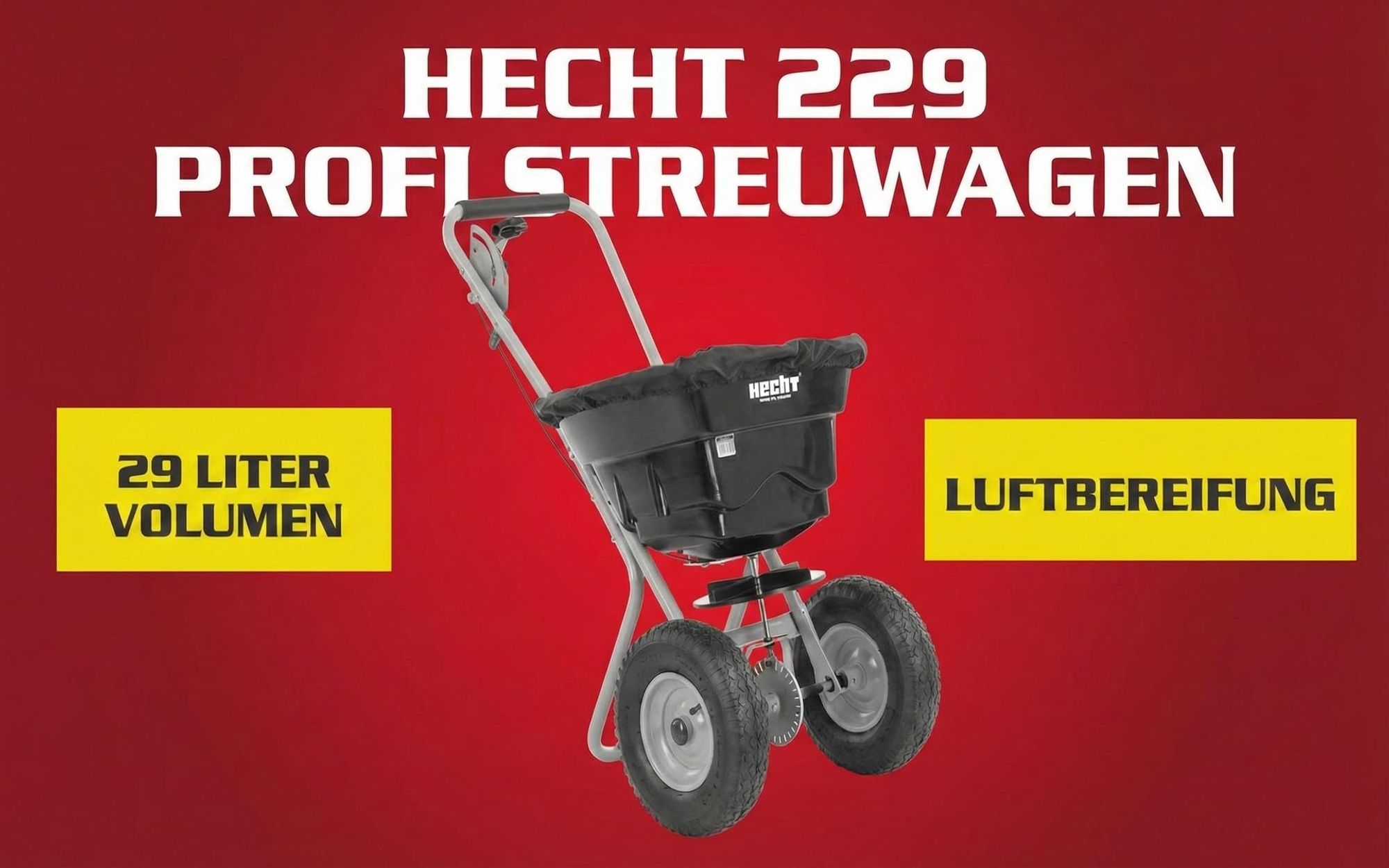 HECHT 229 Streuwagen mit Schutzabdeckung | 29 Liter | bis 36 kg | Trichtersieb | Dünger Saatgut Streuer