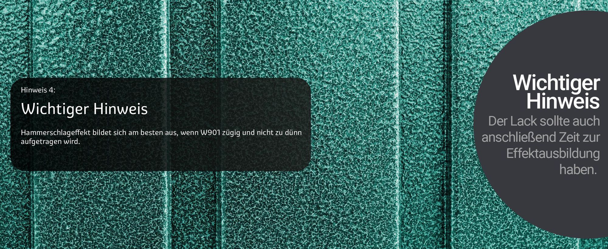 WO-WE Hammerschlag Effektlack W901 Wichtiger Hinweis