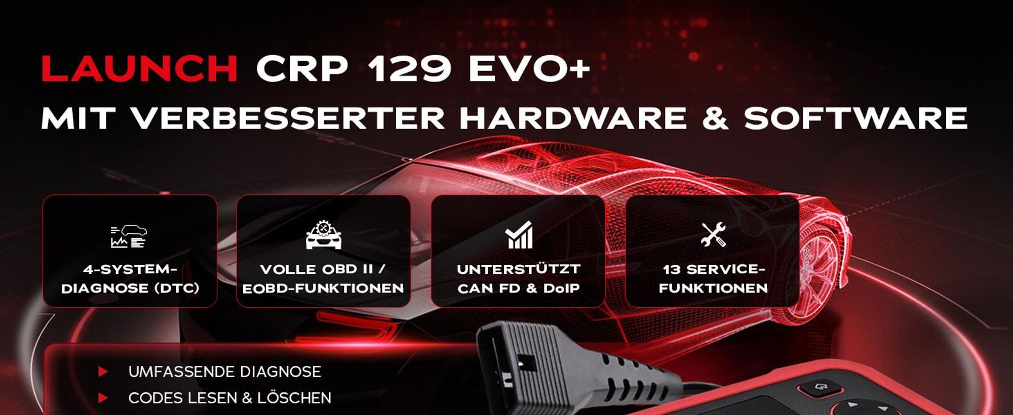 LAUNCH Europe CRP 129 EVO+ V3 OBD2 Diagnosegerät Auto, 4-Systeme Motor/ABS/SRS/Getriebe, 13 Servicefunktionen, Android, WLAN 2.4&5 GHz, CAN FD & DoIP