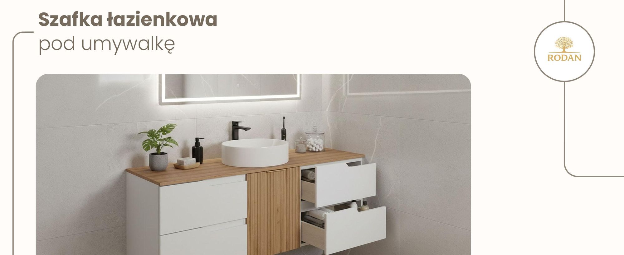 RODAN, szafka łazienkowa, szafka pod umywalkę, meble łazienkowe, szafka z szufladami