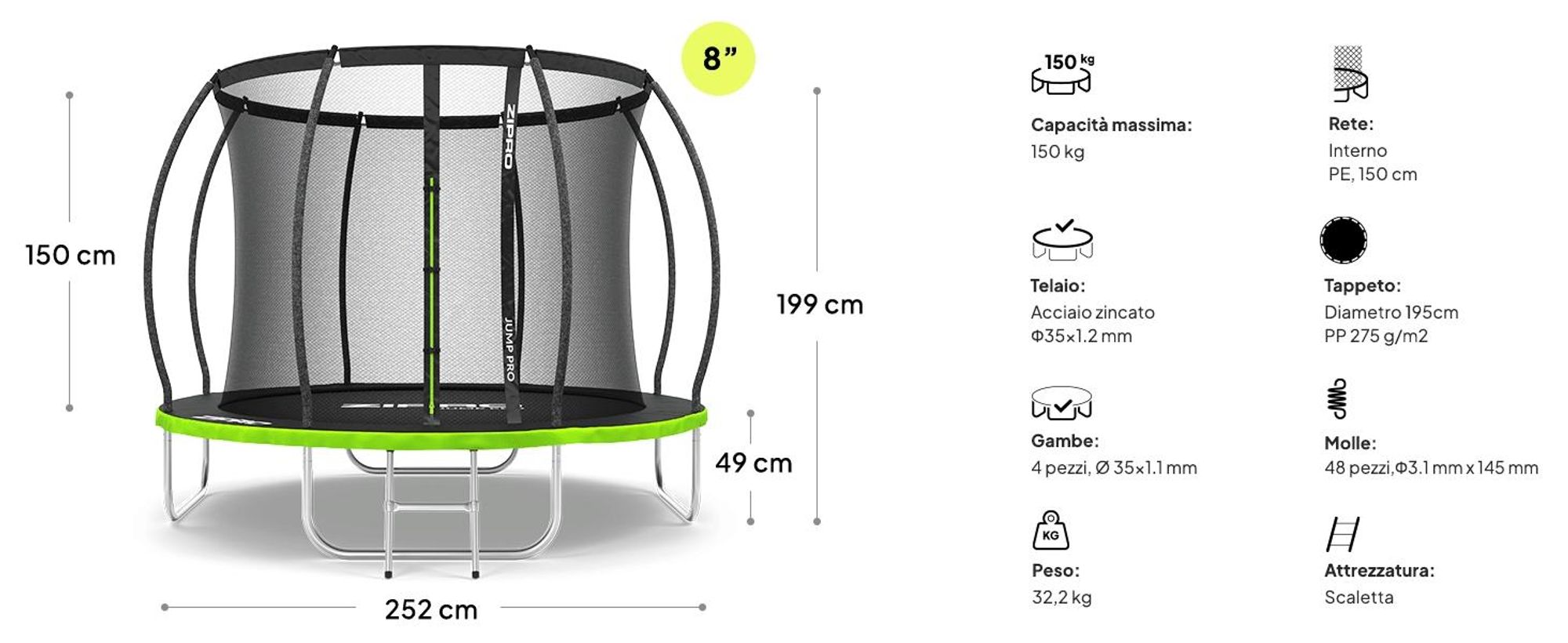 ZIPRO Trampolino Jump Pro Premium | 8FT Ø 252 cm | Trampolino da giardino Trampolino per bambini Set completo incl. rete, scaletta e copertura perimetrale, da esterno, verde