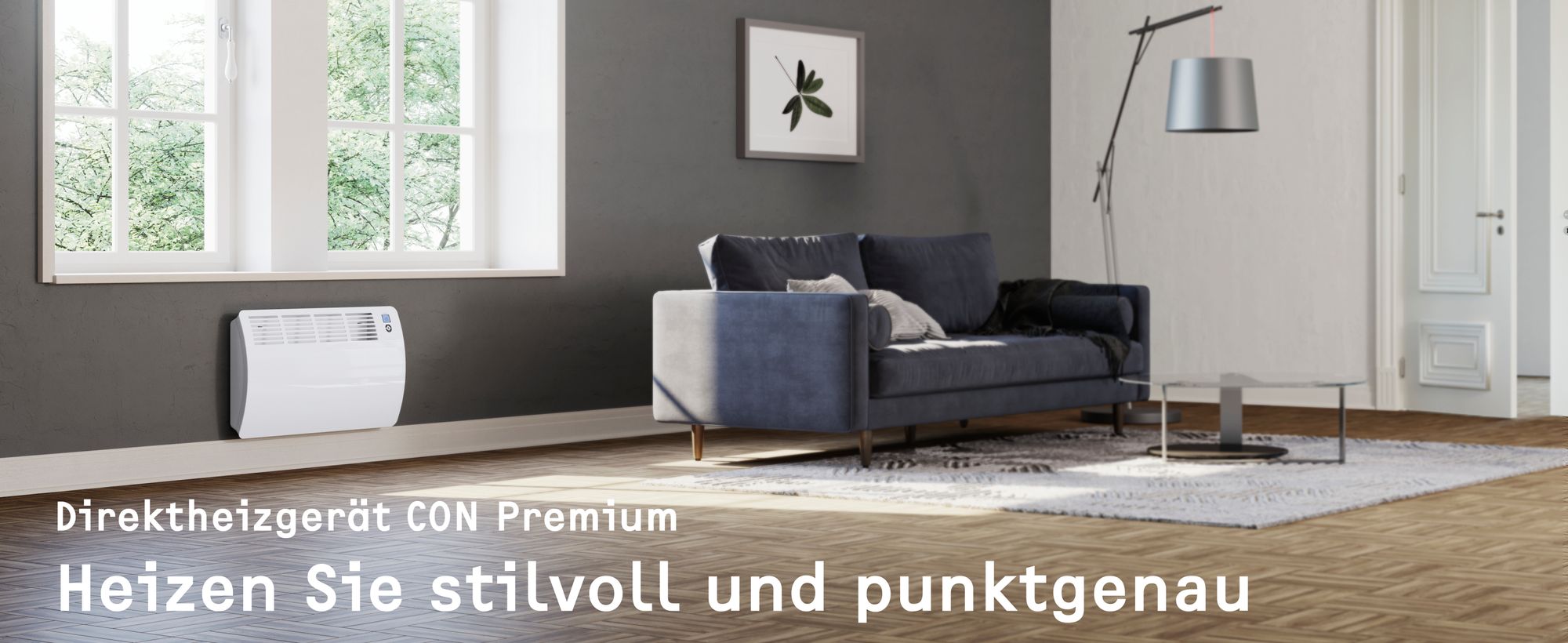 CON Premium: Heizen Sie stilvoll und punktgenau