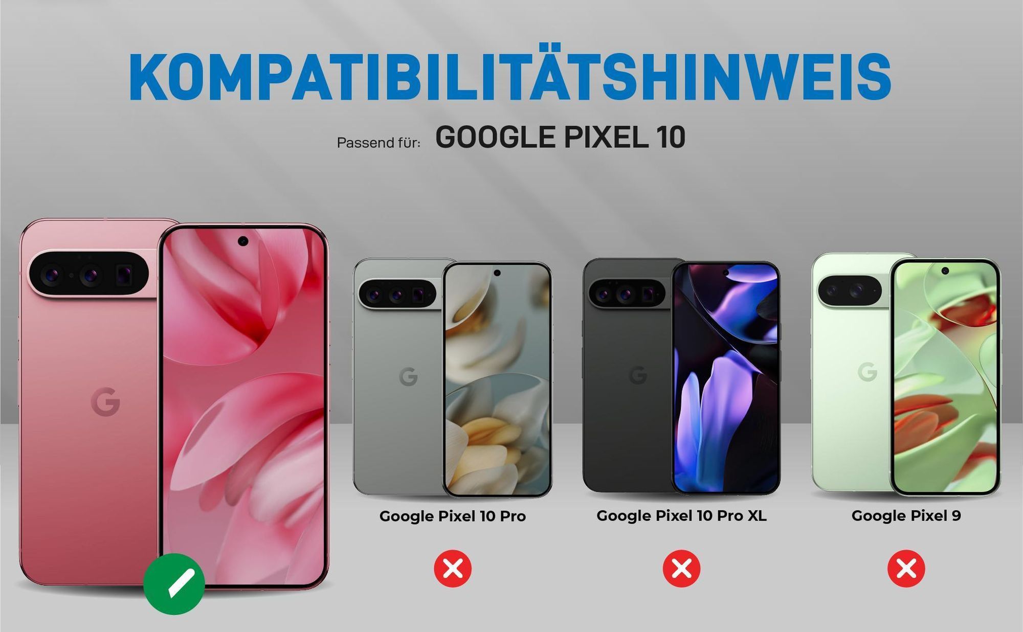 Kompatibilitätshinweise Hülle für Google Pixel 10