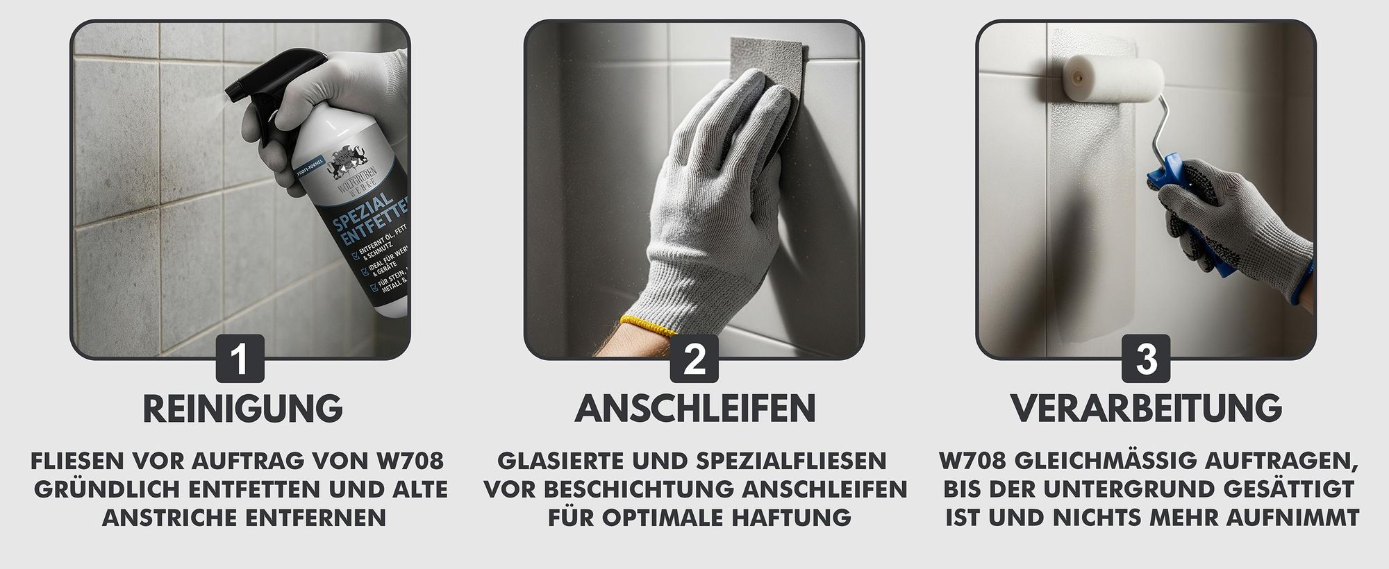 Anleitung Fliesengrundierung W708: Reinigen, Anschleifen, Auftragen mit Roller auf Fliesen.