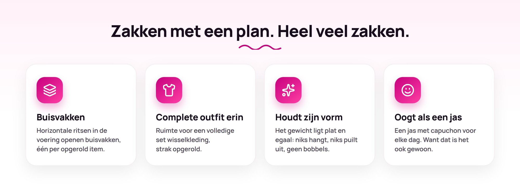 Kenmerken Ryanwear Inpakjas: buisvakken, complete outfit, houdt zijn vorm, alledaagse look