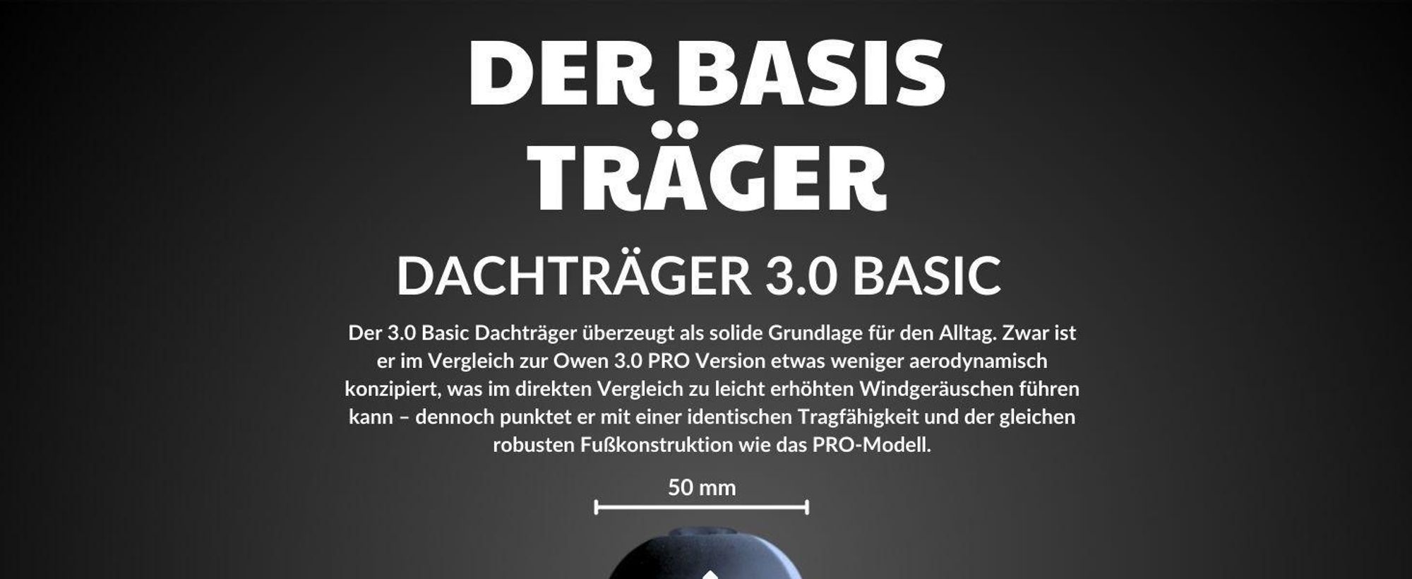Dachträger 3.0 BASIC – solide Wahl mit robuster Konstruktion und 50 mm Breite.