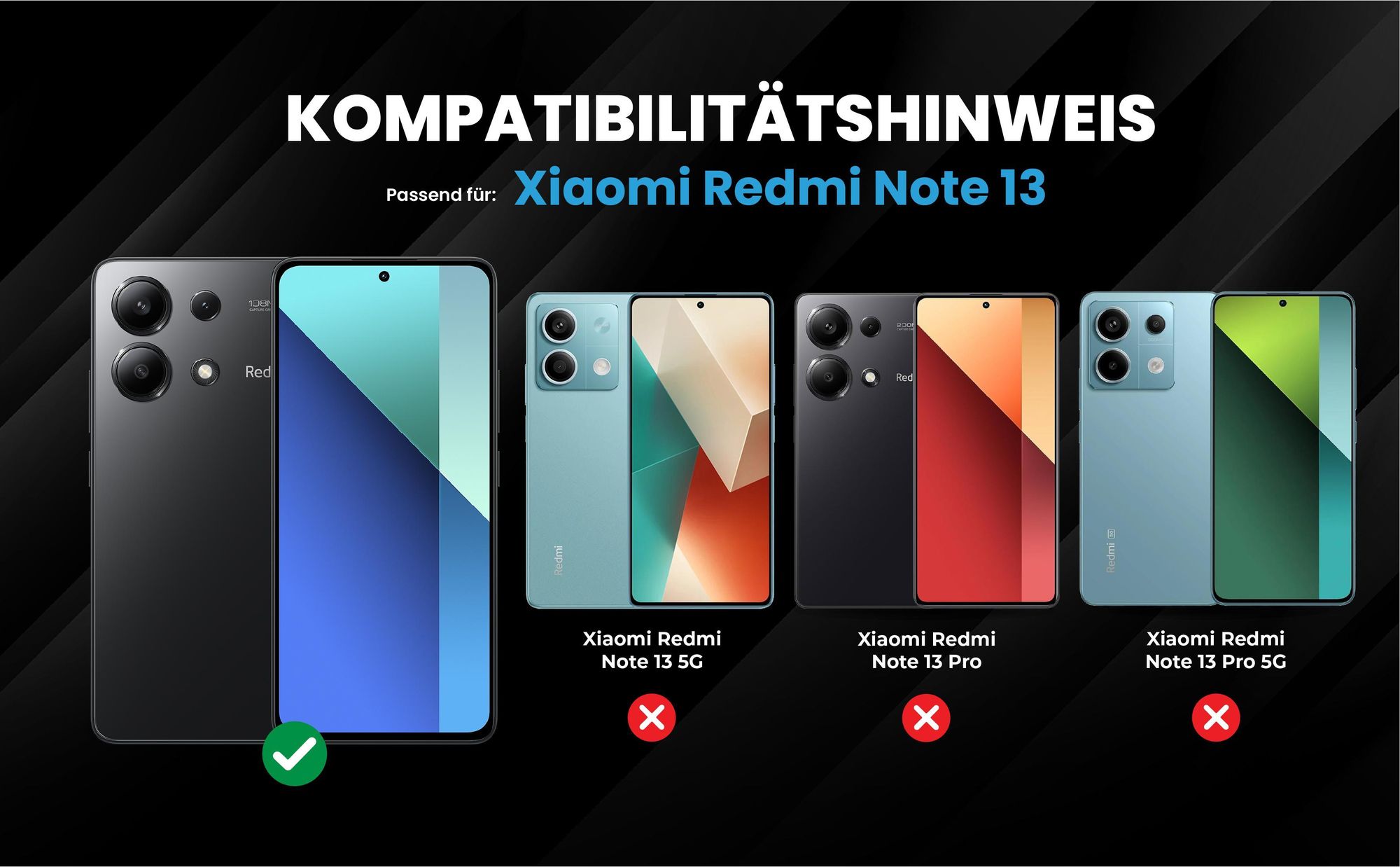 Kompatibilitätshinweise Hülle für Xiaomi Redmi Note 13