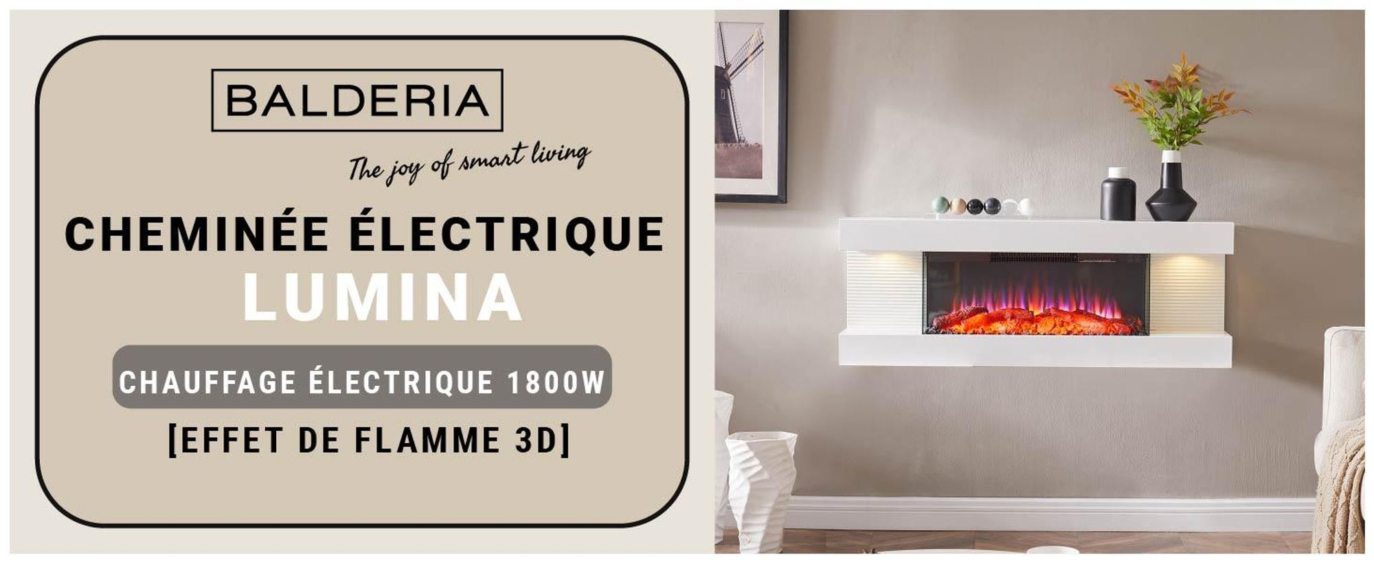 Cheminée murale électrique BALDERIA Lumina – Puissance de chauffage jusqu'à 1 800 W, effet de flammes en 3D, blanche