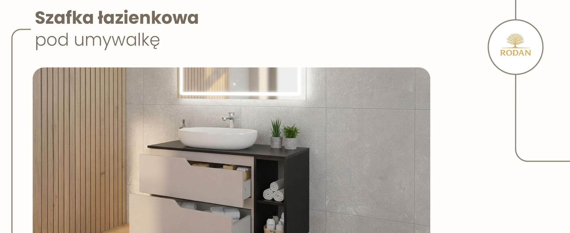RODAN, szafka łazienkowa, szafka pod umywalkę, meble łazienkowe, szafka z szufladami
