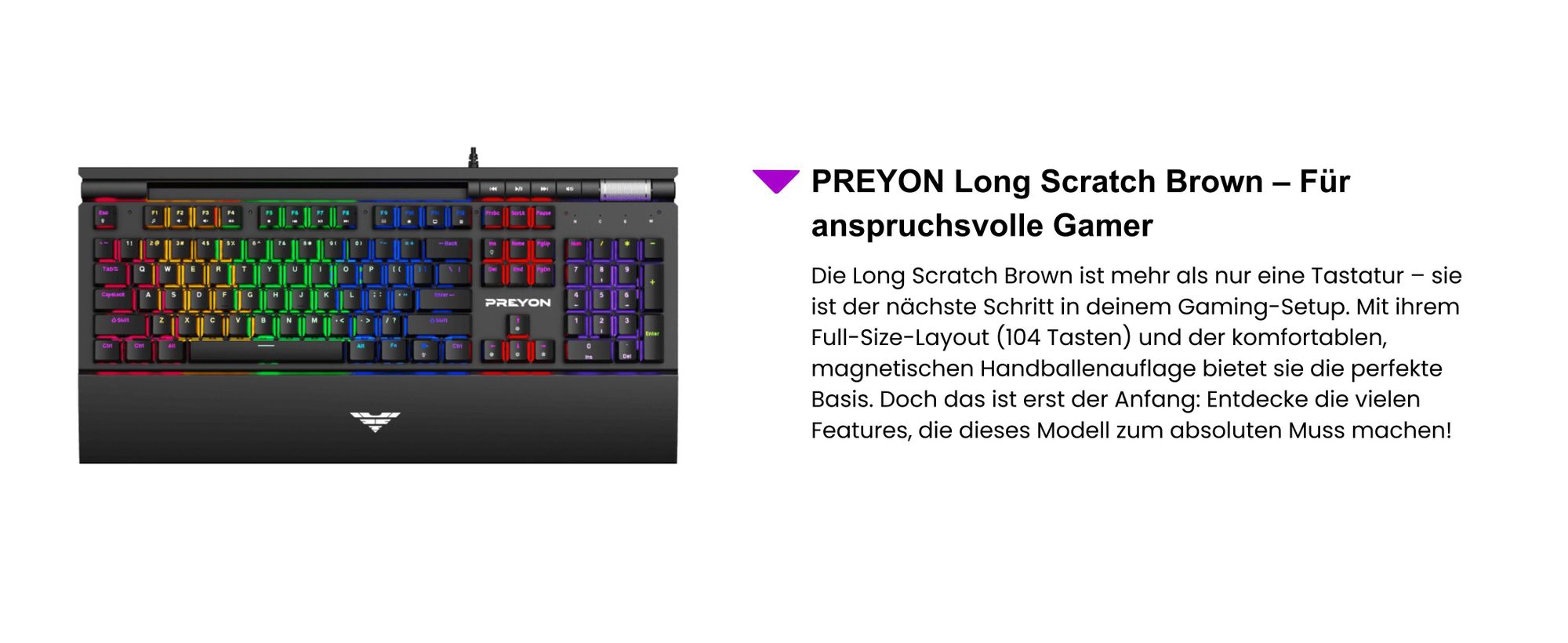 PREYON Long Scratch Brown Gaming-Tastatur, Handballenauflage, Outemu Brown Schalter, Aluminiumgehäuse, RGB-Beleuchtung, Antighosting