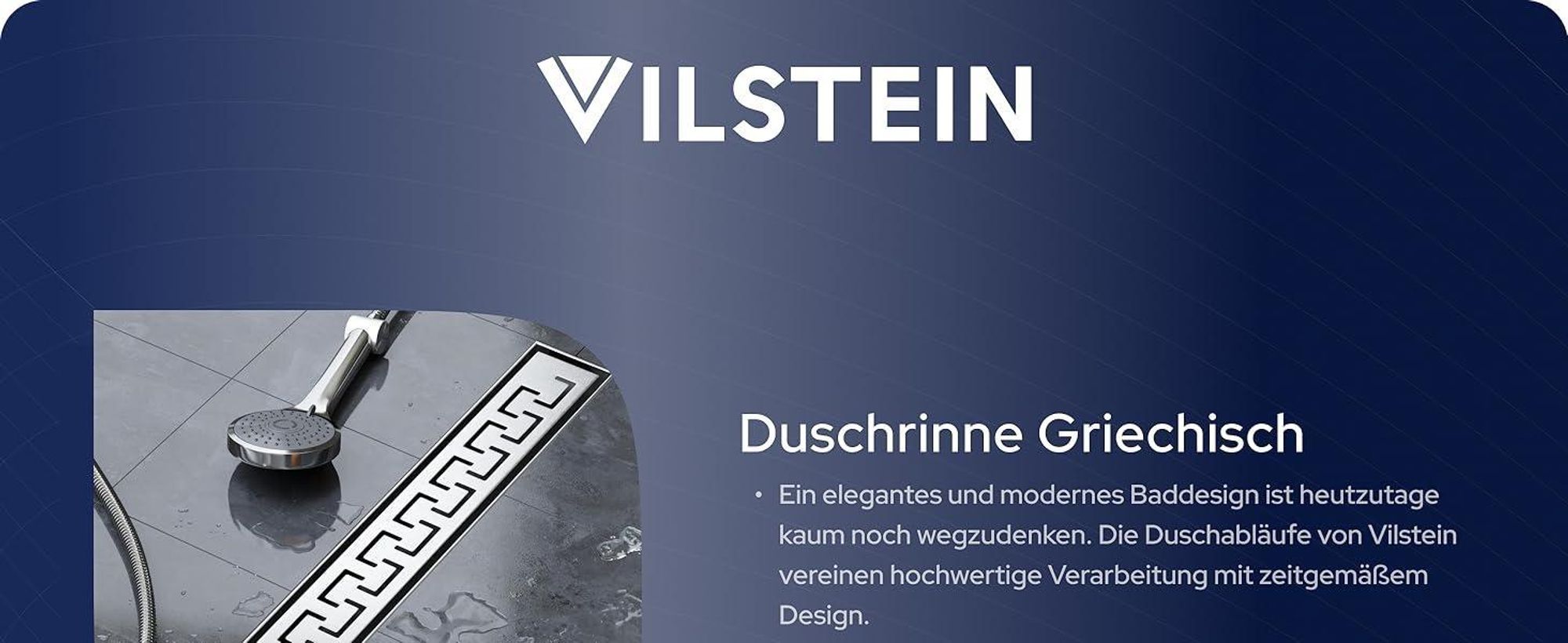 VILSTEIN© Duschrinne mit Siphon Ablaufrinne Bodenablauf Duschablauf 70 cm Griechisch
