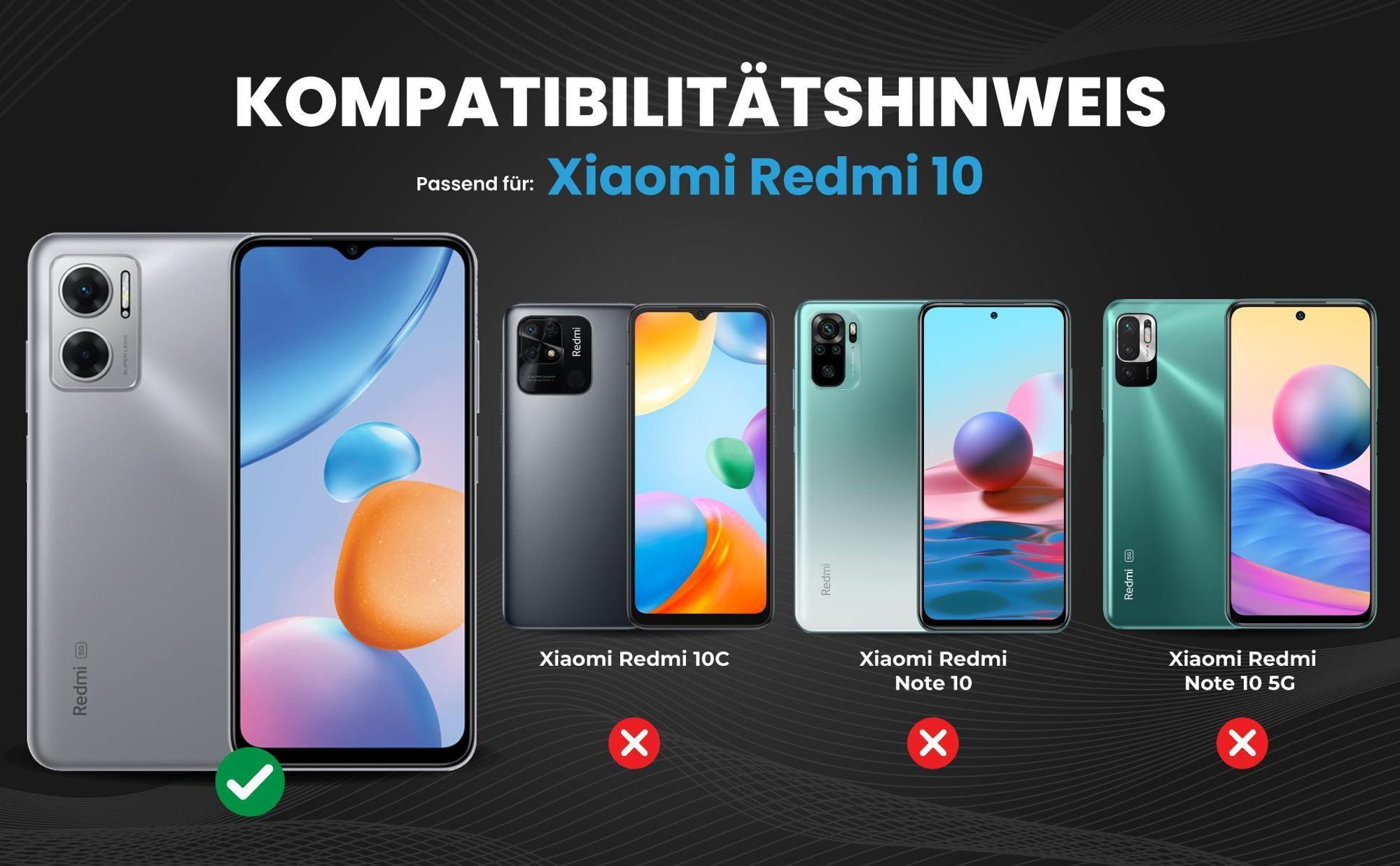Kompatibilitätshinweise Hülle für Xiaomi Redmi 10
